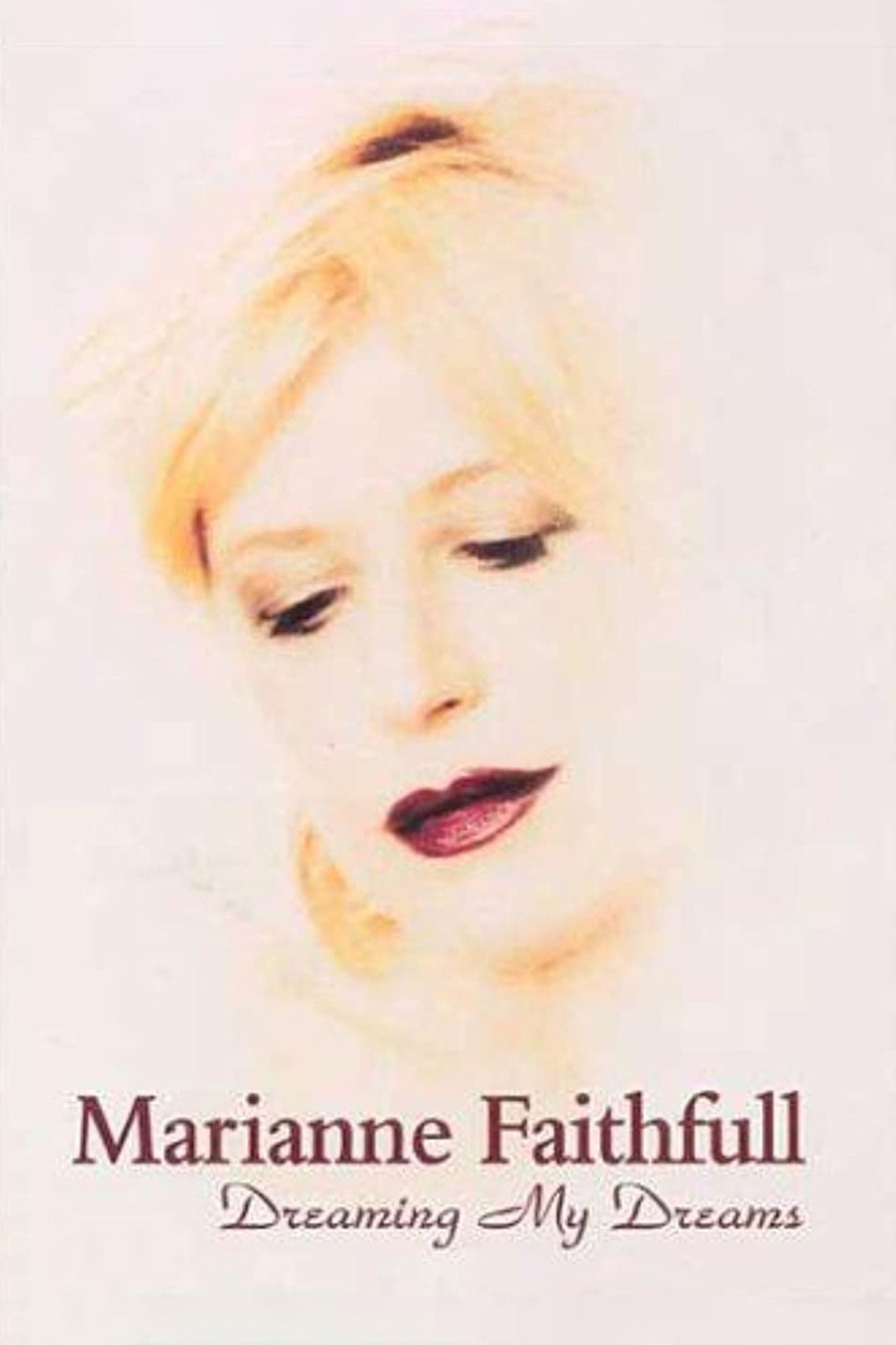 Pôster de Marianne Faithfull: Dreaming My Dreams