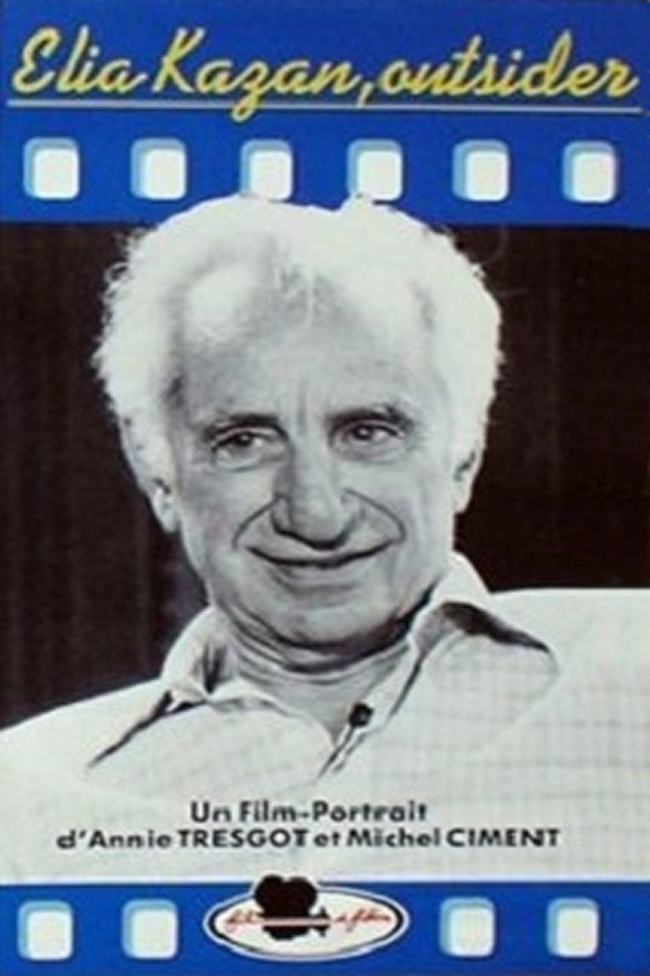 Pôster de Elia Kazan: An Outsider