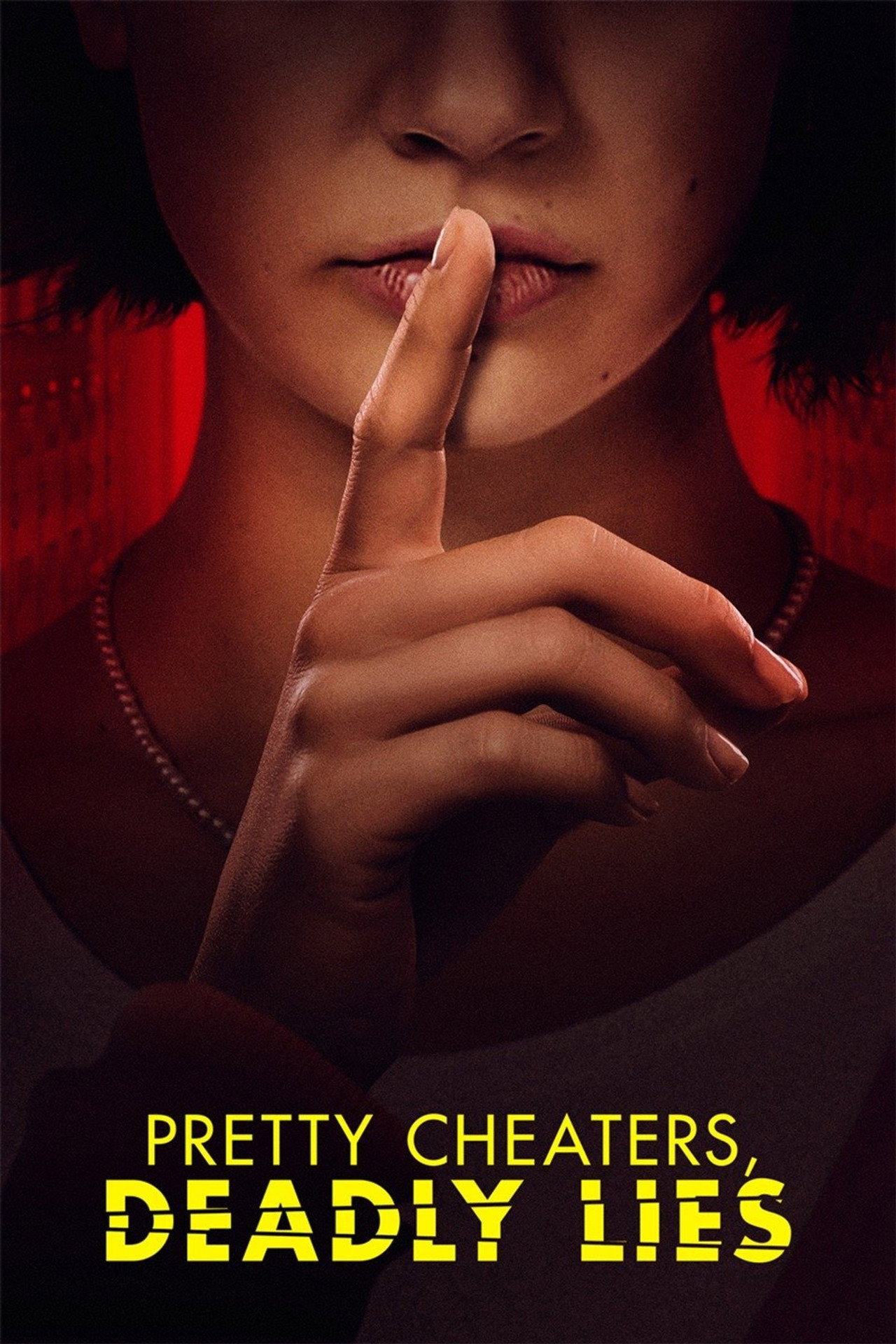 Pôster de Pretty Cheaters, Deadly Lies