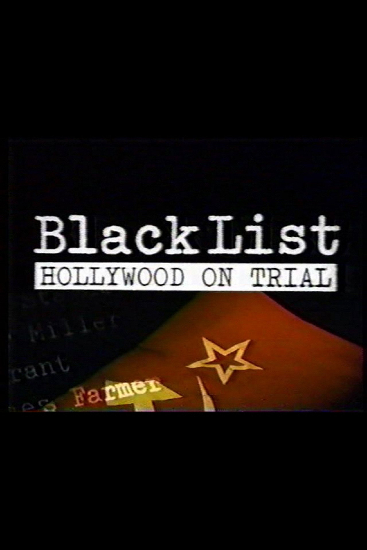 Pôster de Blacklist: Hollywood on Trial