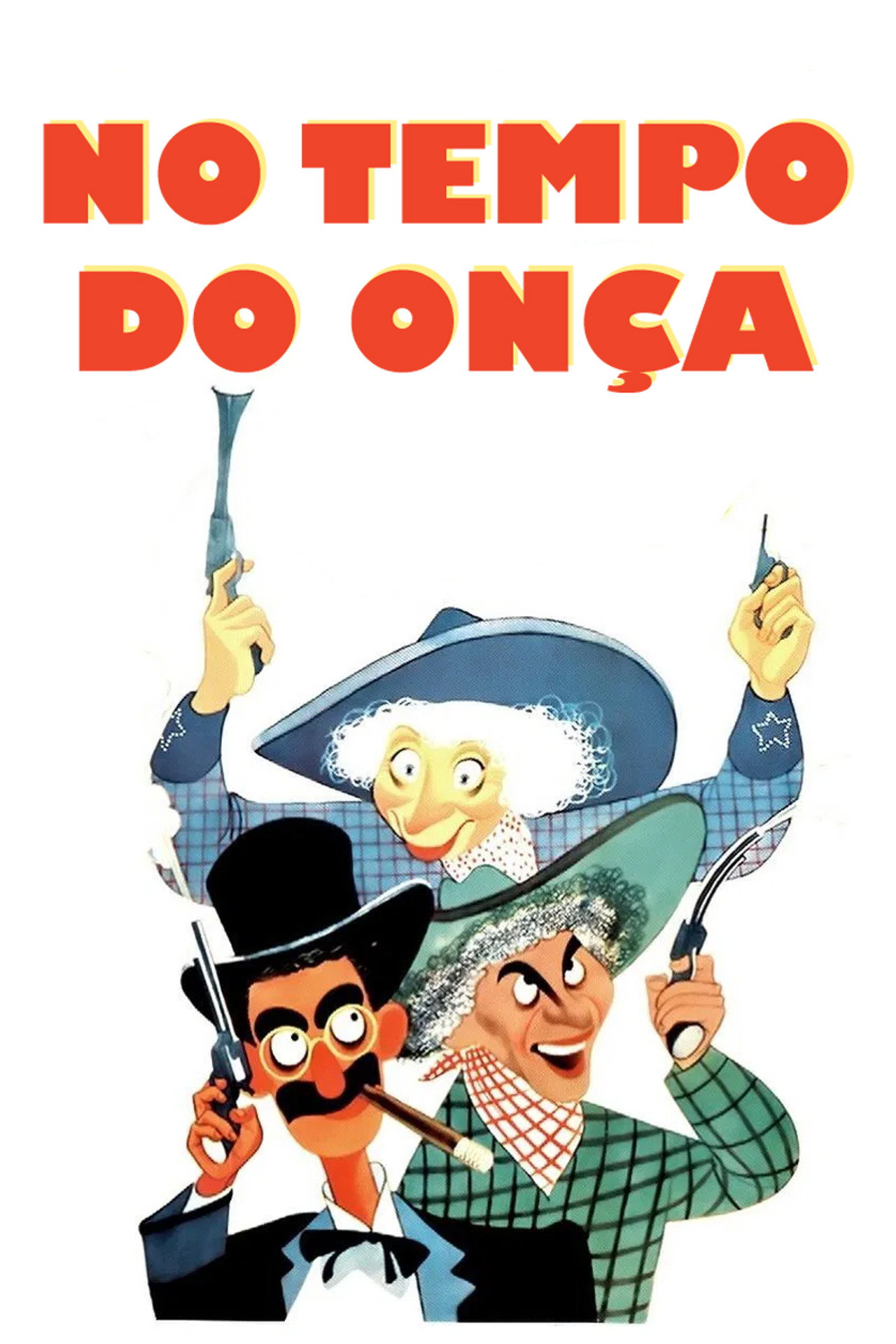 Pôster de No Tempo do Onça