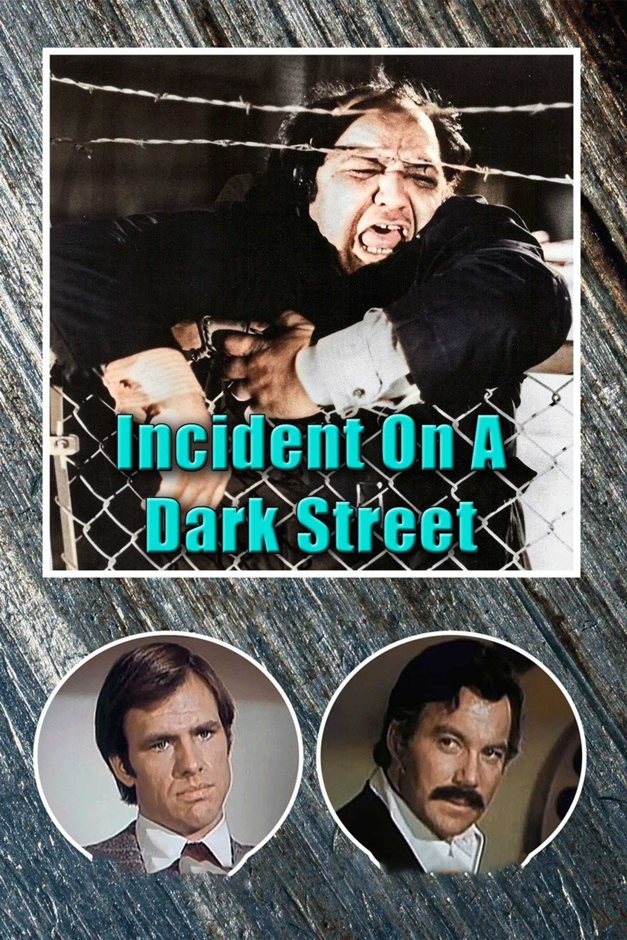 Pôster de Incident on a Dark Street