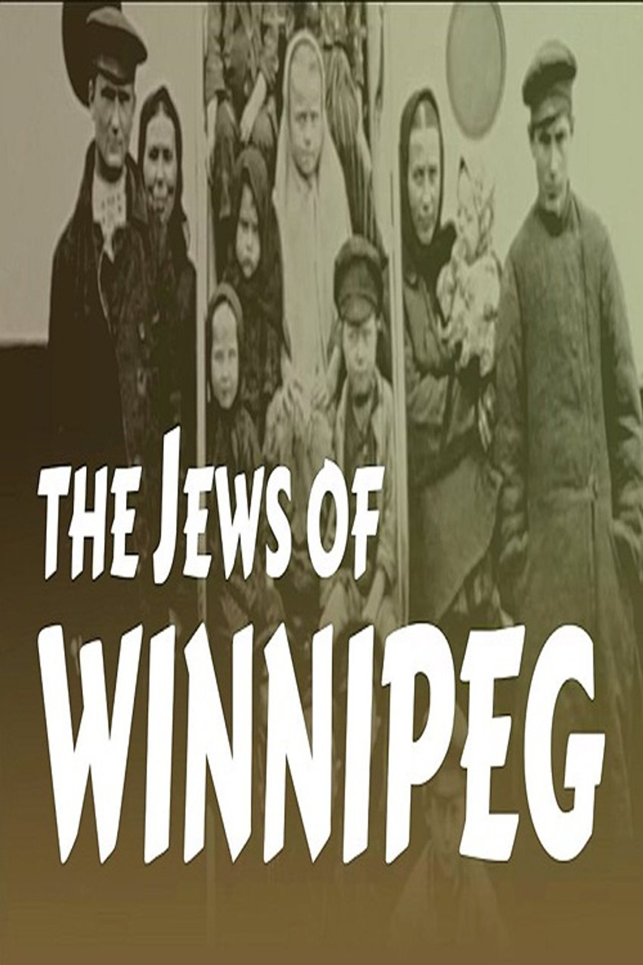 Pôster de The Jews of Winnipeg