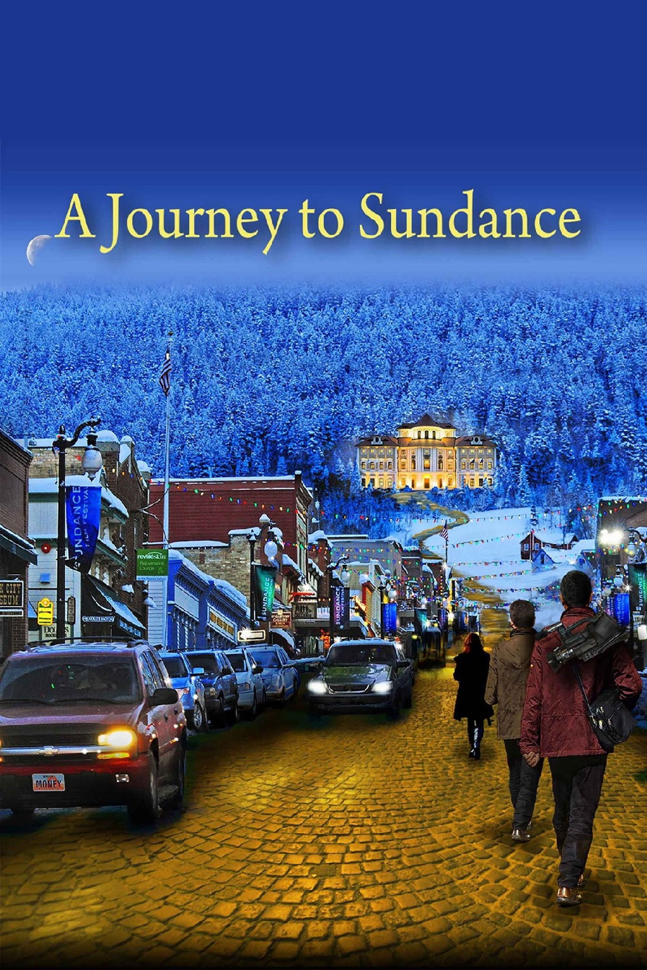 Pôster de A Journey to Sundance