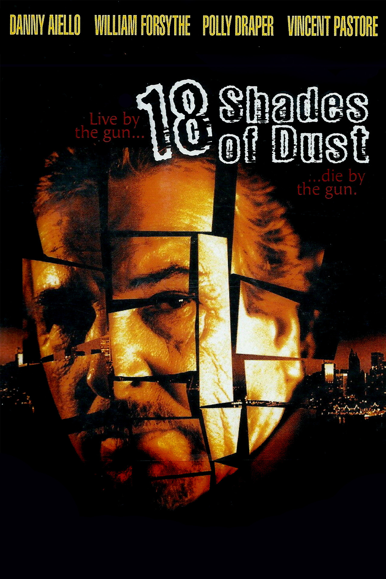 Pôster de 18 Shades of Dust