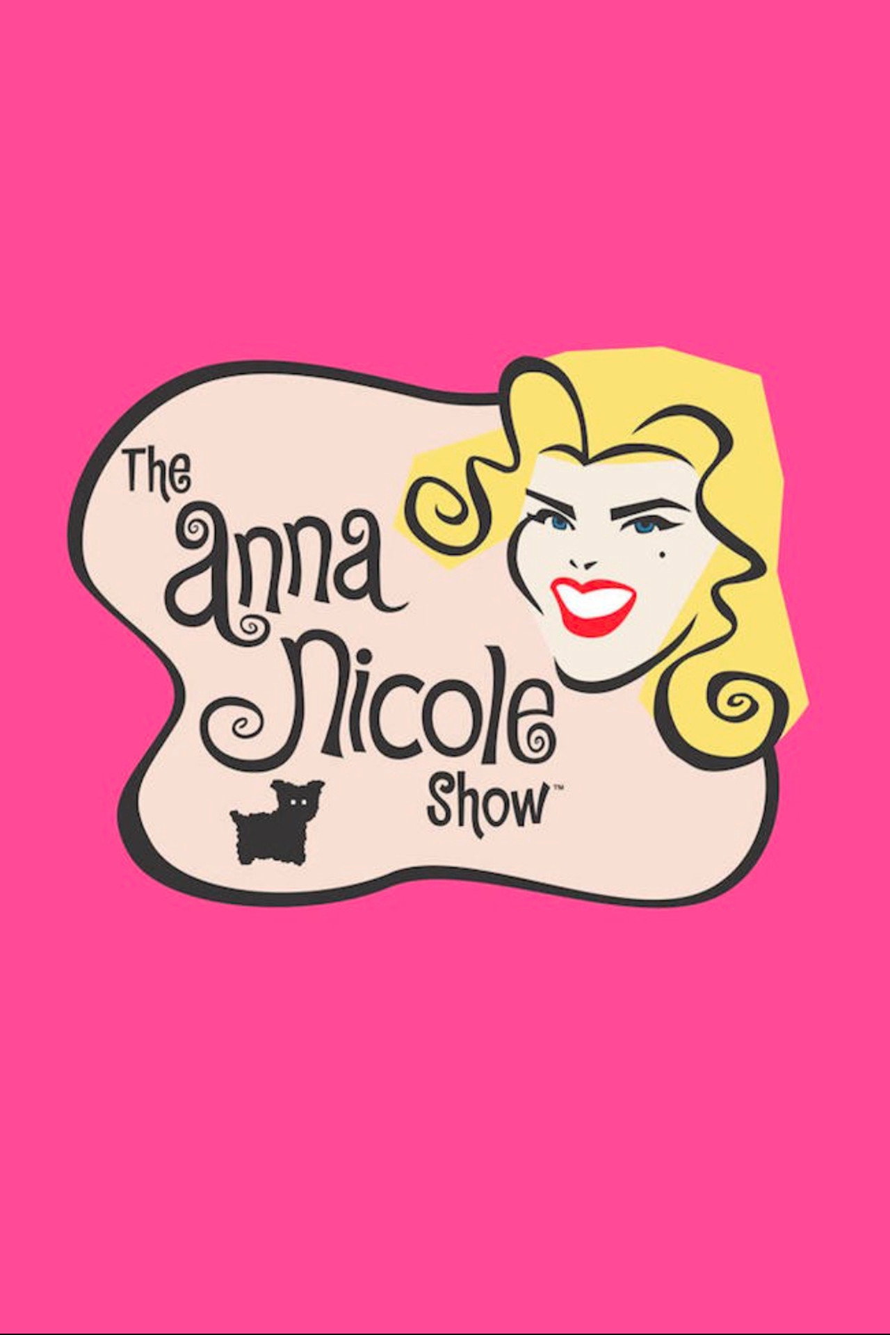 Pôster de The Anna Nicole Show