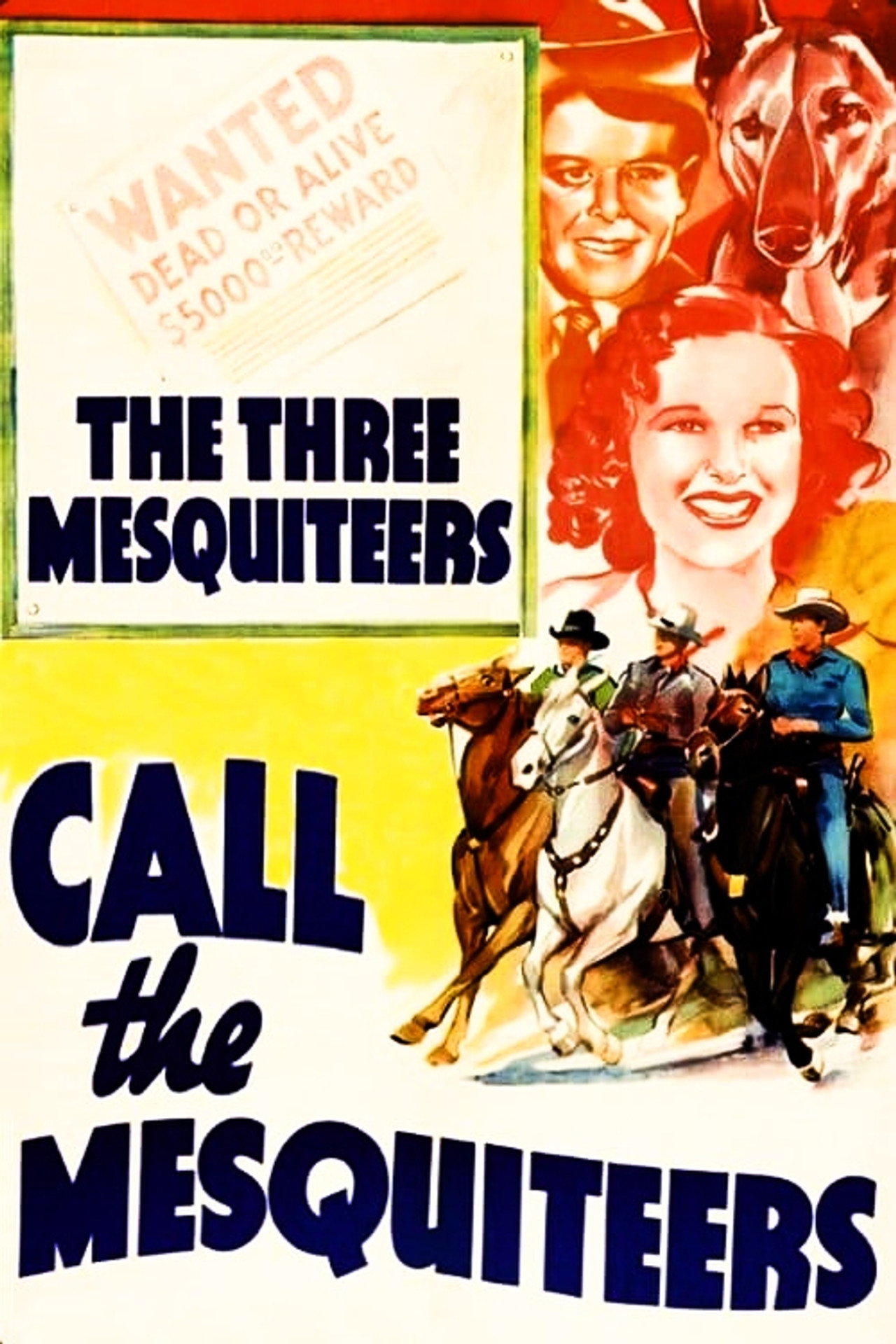 Pôster de Call The Mesquiteers