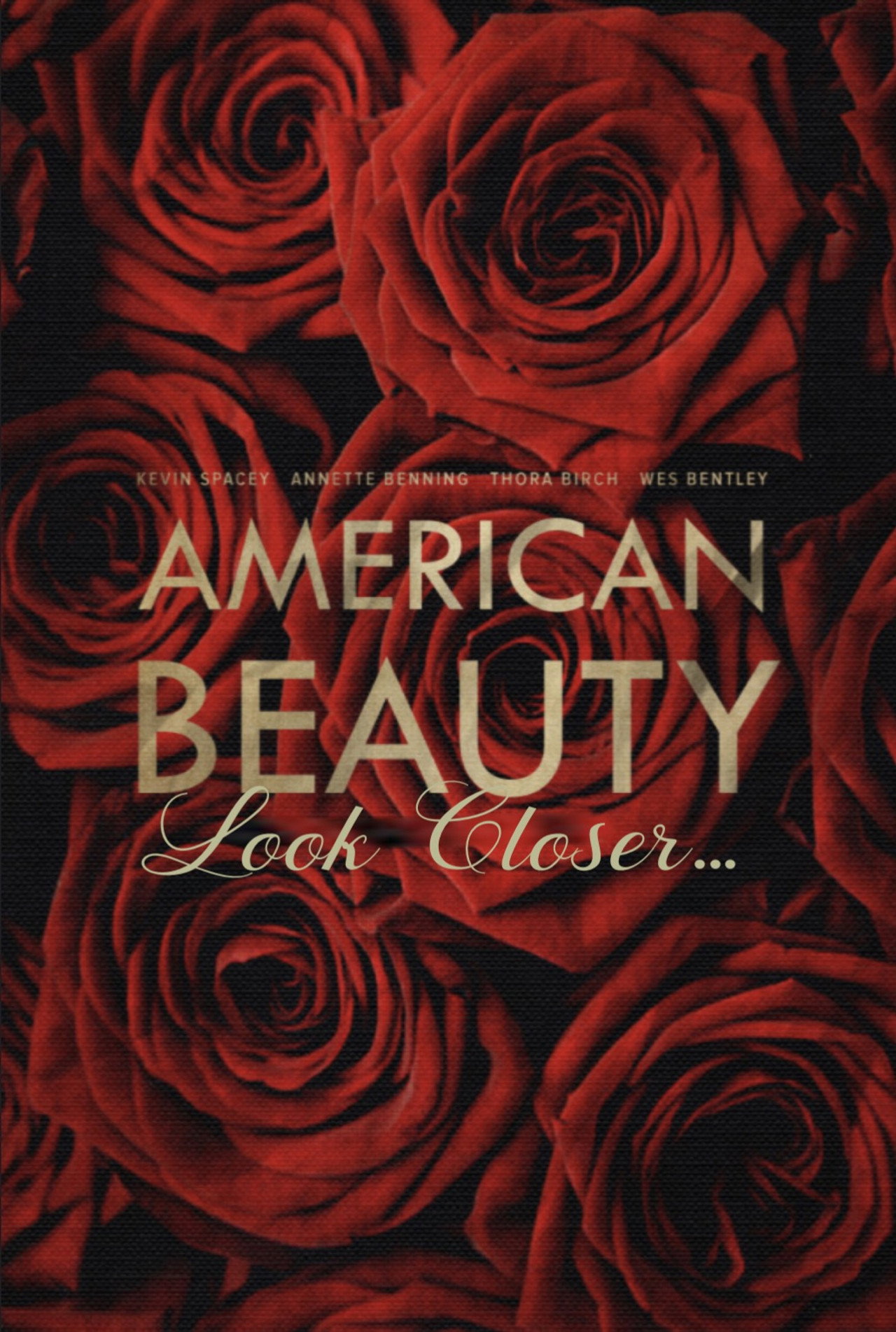 Pôster de American Beauty: Look Closer...