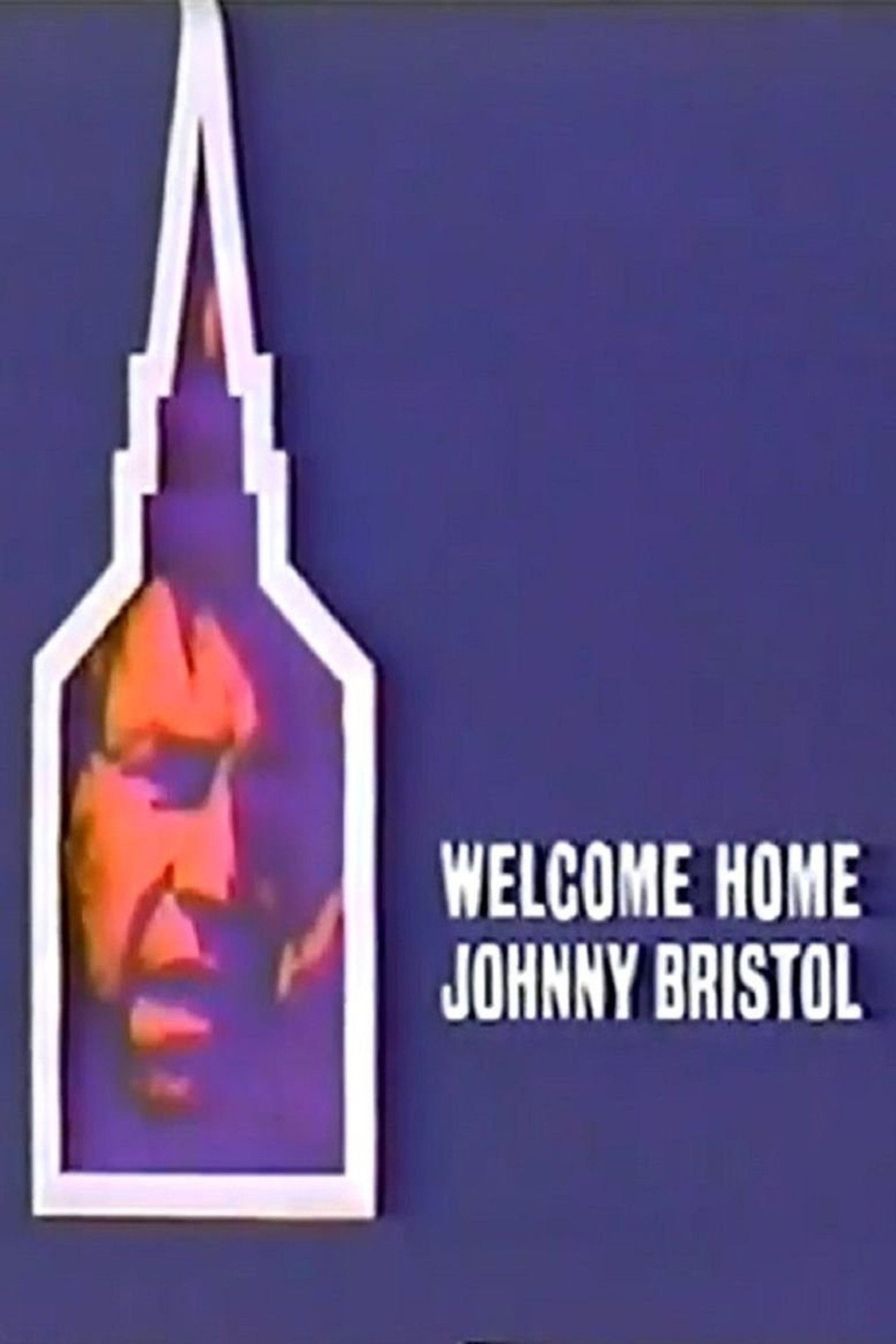 Pôster de Welcome Home, Johnny Bristol