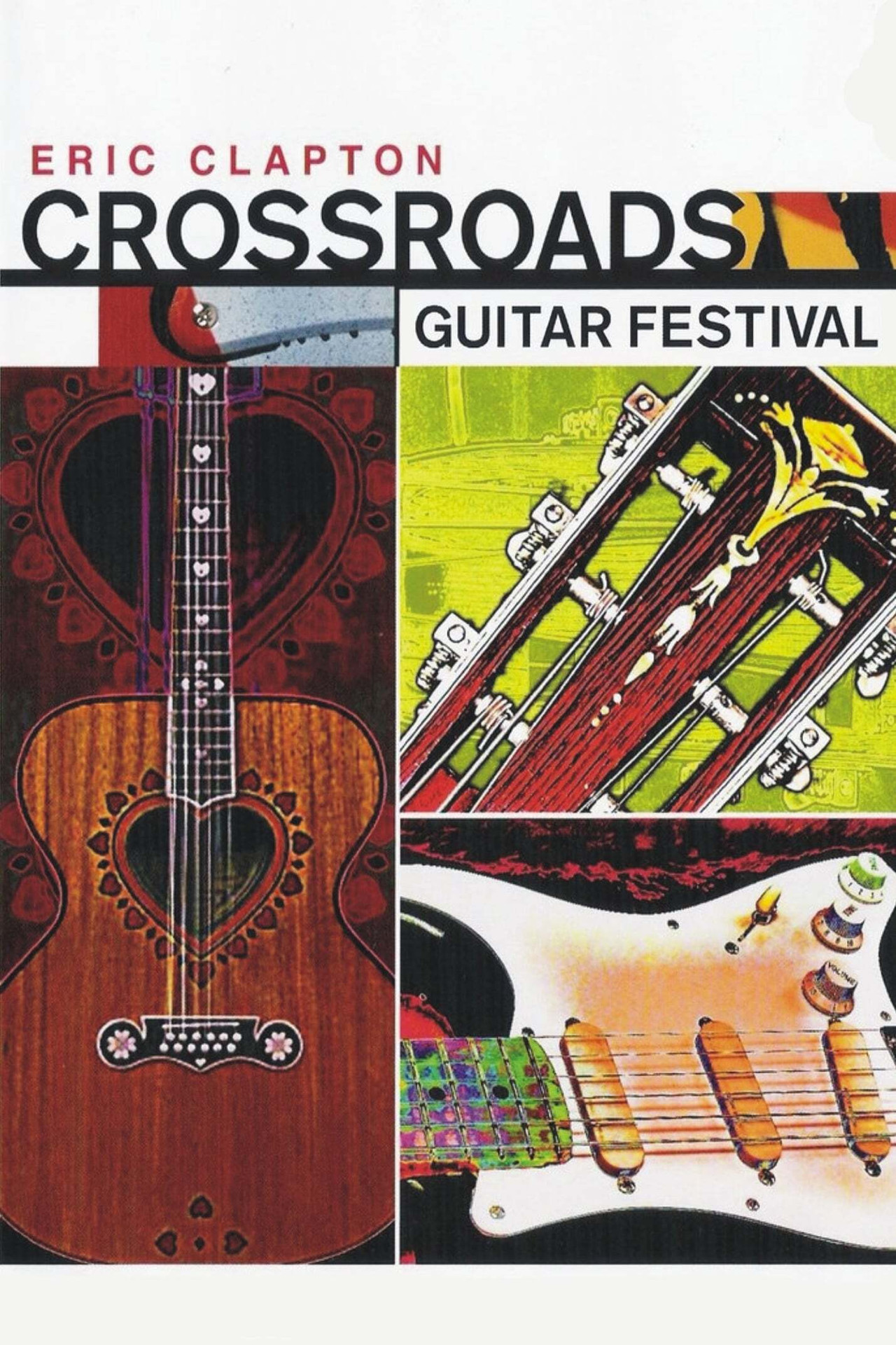Pôster de Eric Clapton's Crossroads Guitar Festival