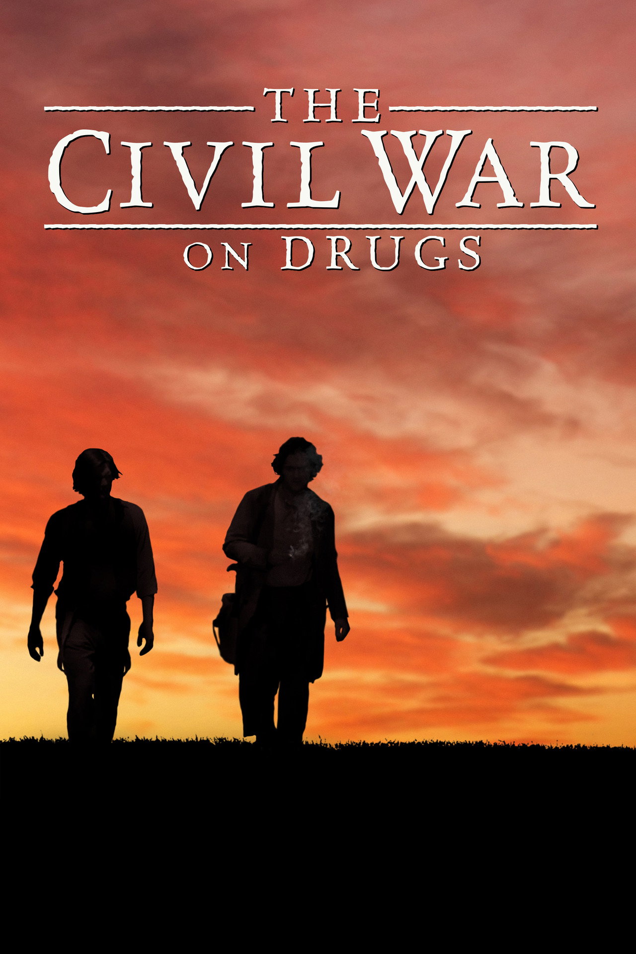 Pôster de The Civil War on Drugs
