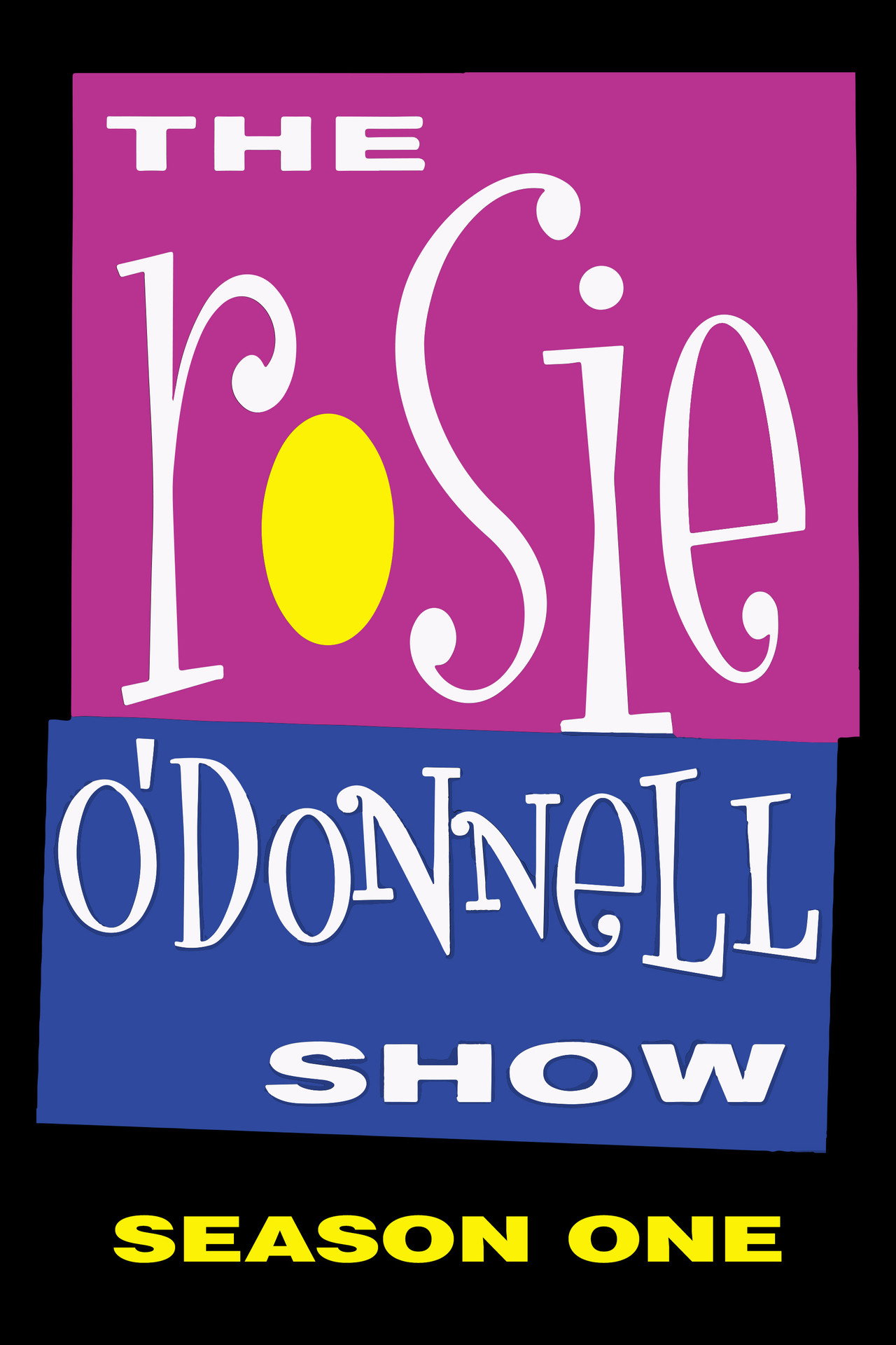 Pôster de The Rosie O'Donnell Show