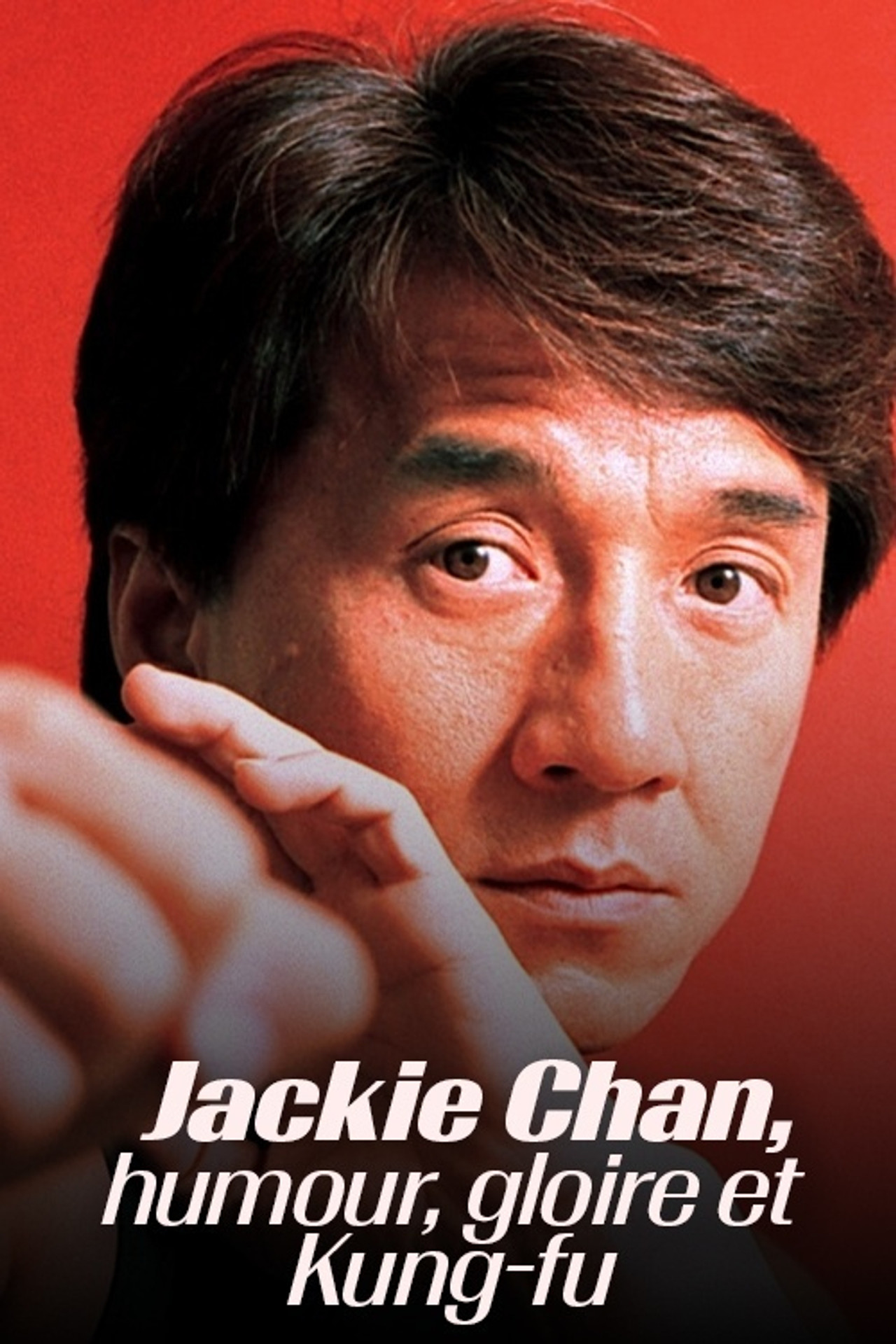 Pôster de Jackie Chan - Humour, gloire et kung-fu