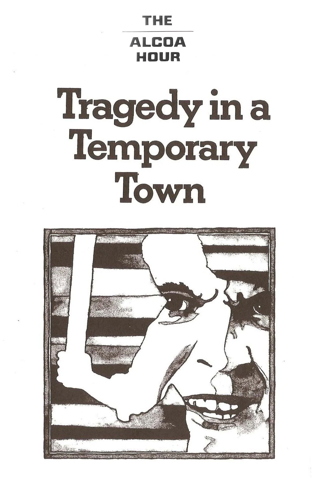 Pôster de Tragedy in a Temporary Town