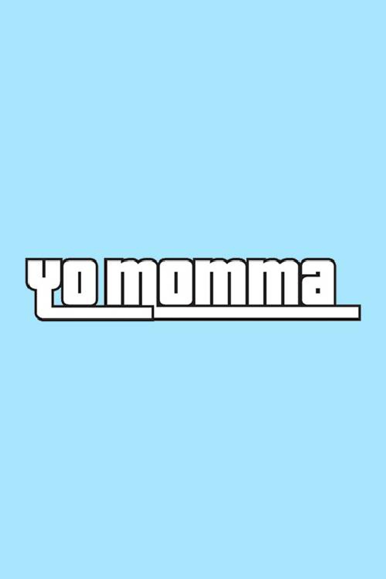 Pôster de Yo Momma