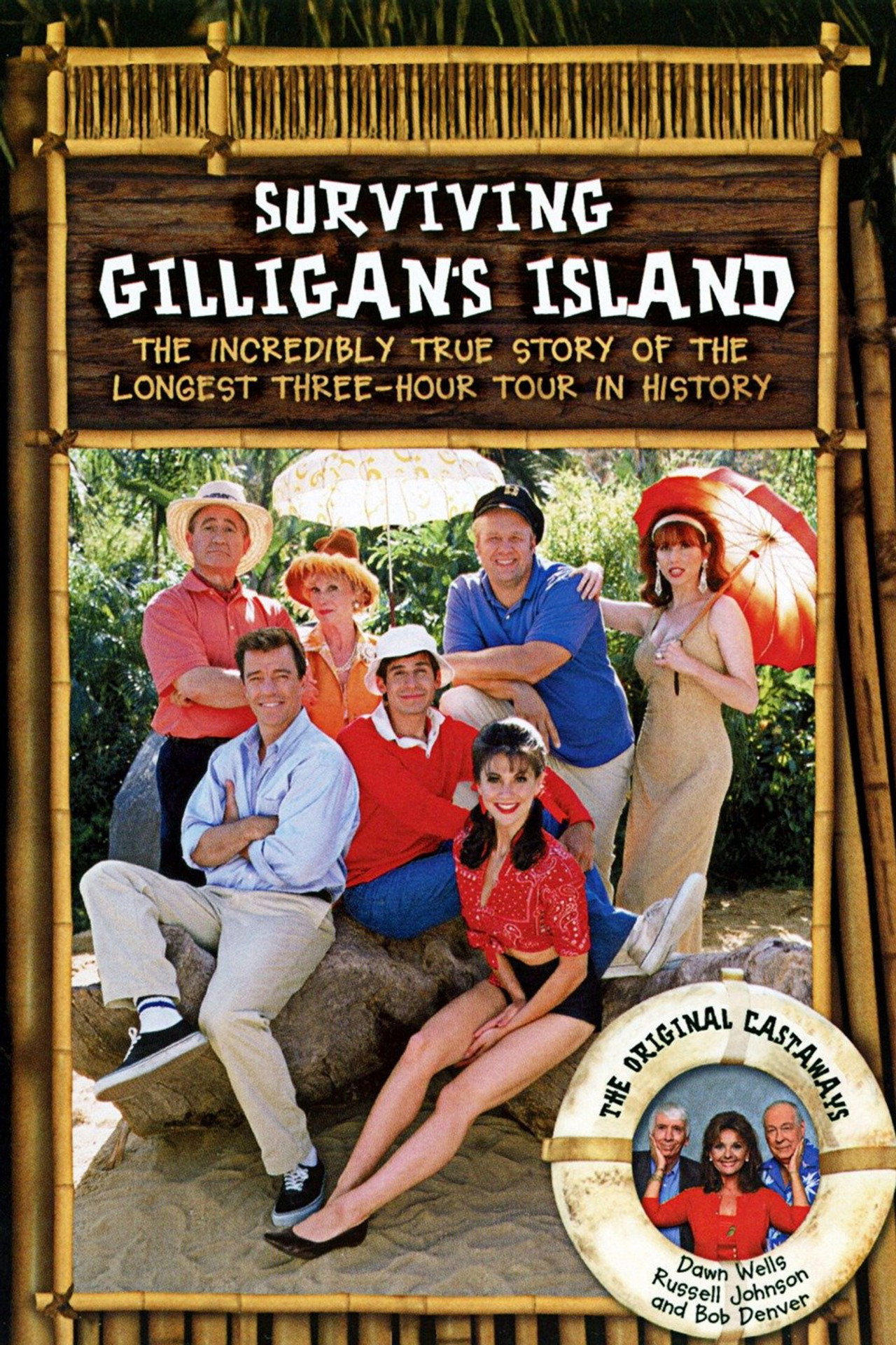 Pôster de Surviving Gilligan's Island: The Incredibly True Story of the Longest Three Hour Tour in History