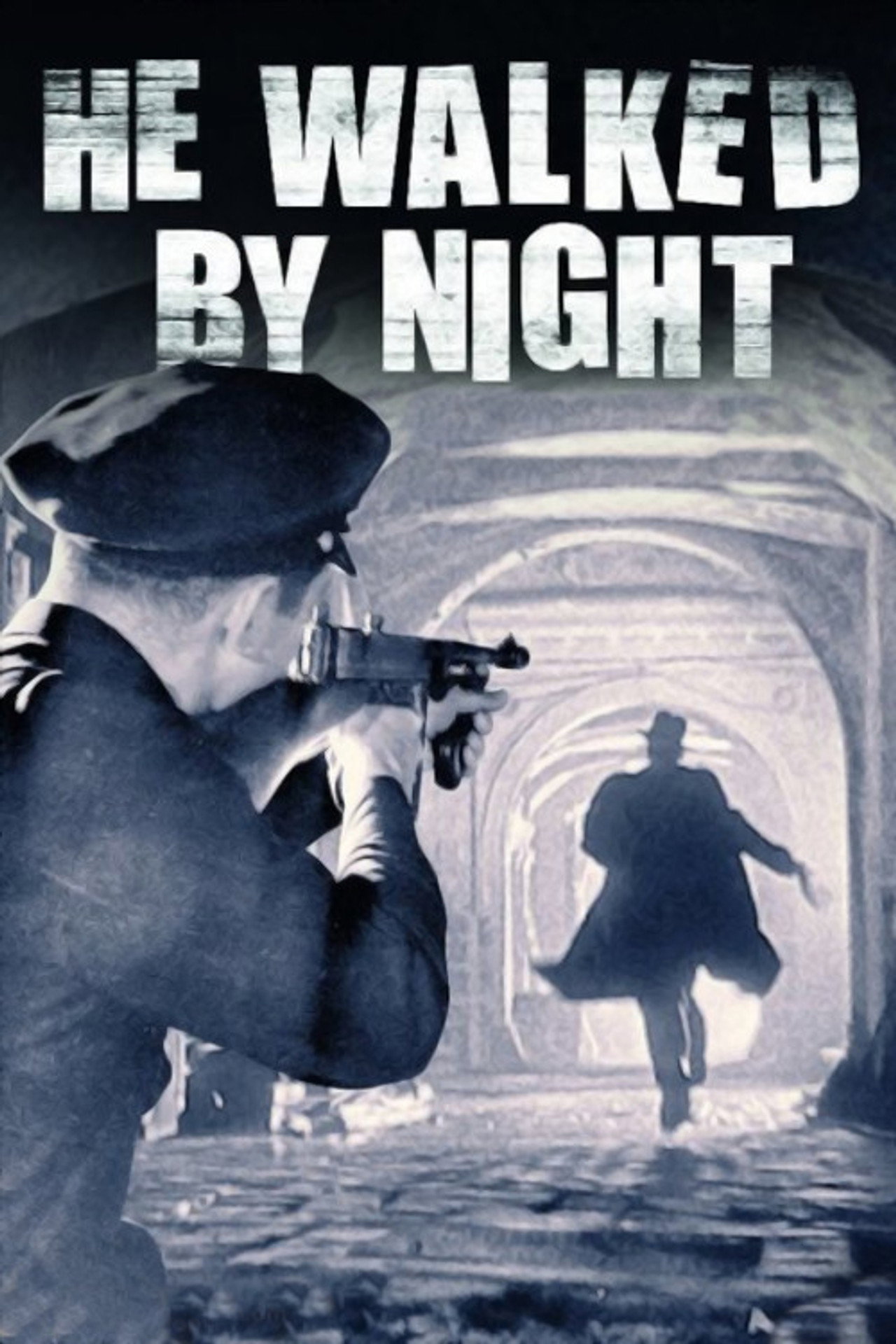 Pôster de He Walked by Night