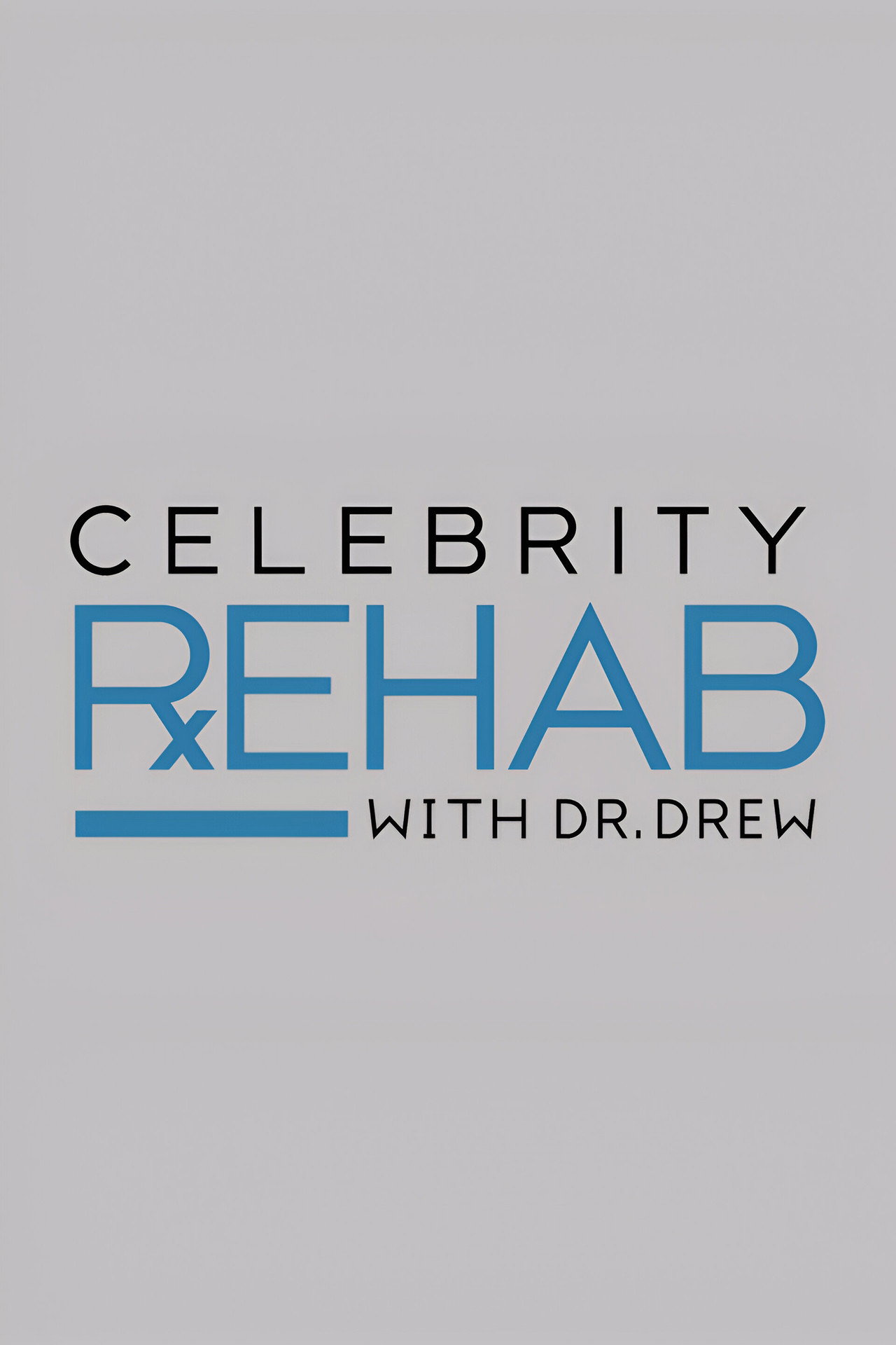 Pôster de Celebrity Rehab with Dr. Drew