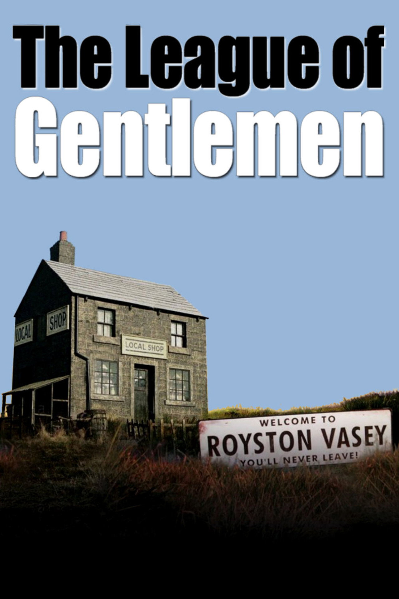 Pôster de The League of Gentlemen