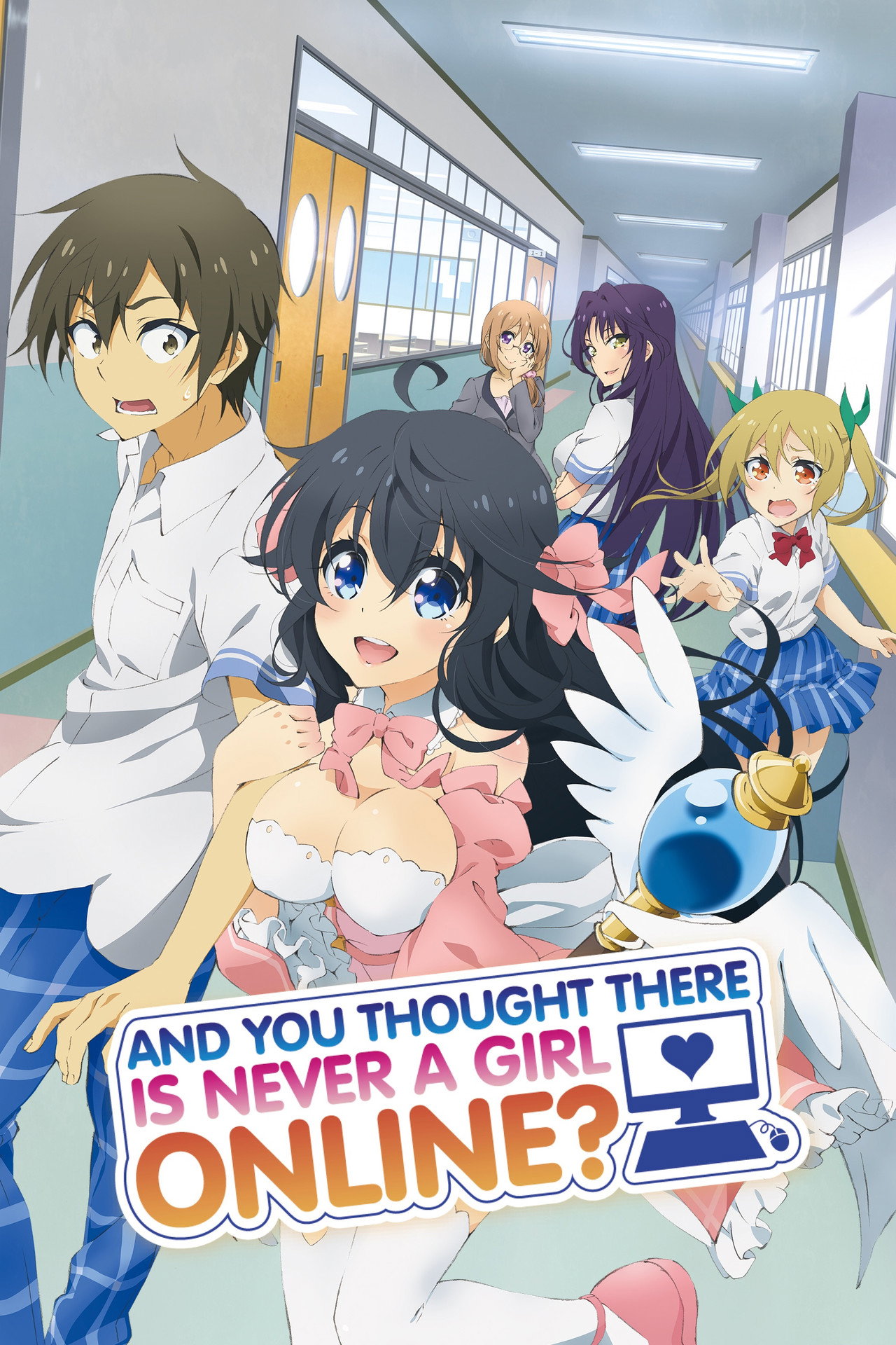Pôster de And You Thought There Is Never a Girl Online?