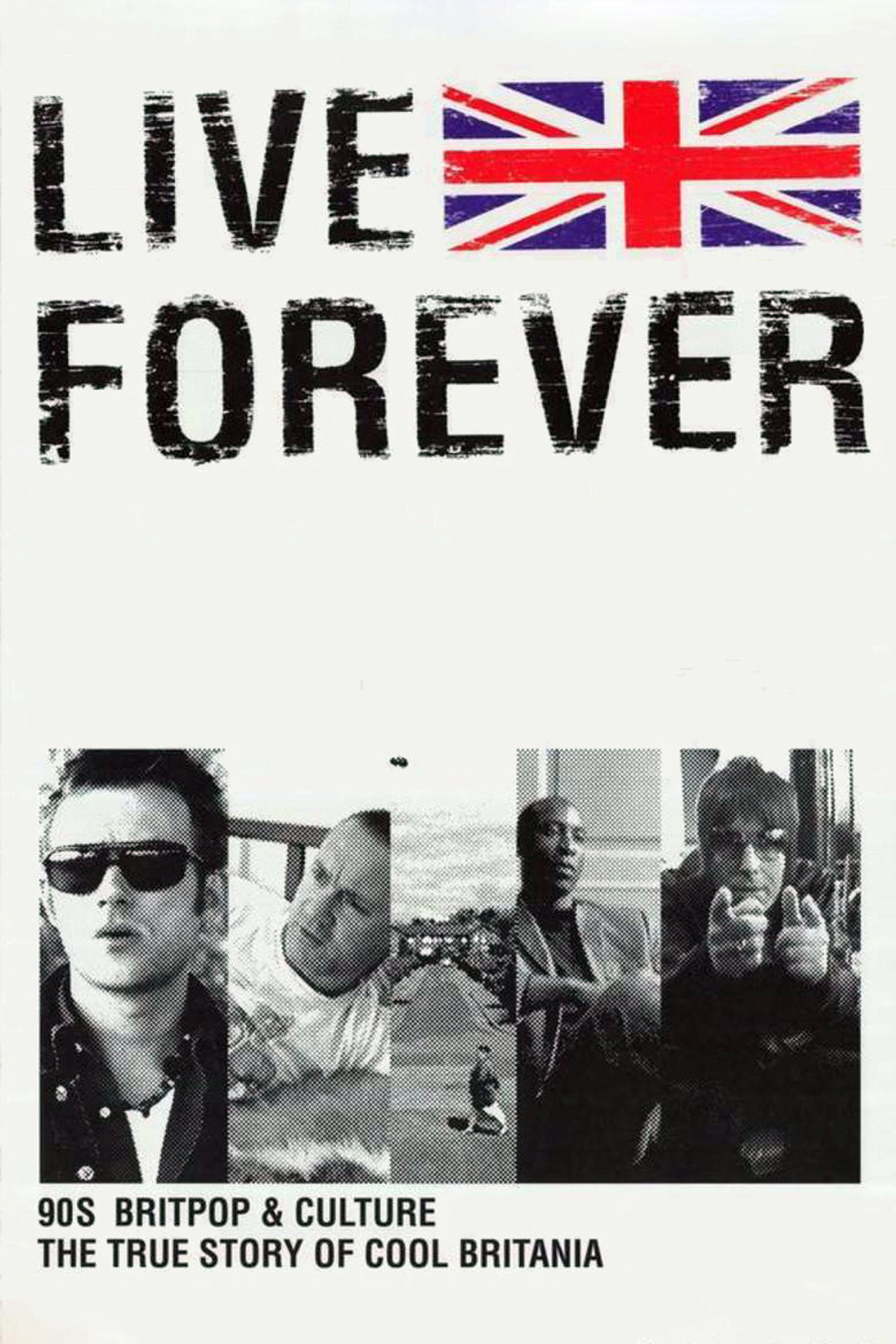 Pôster de Live Forever