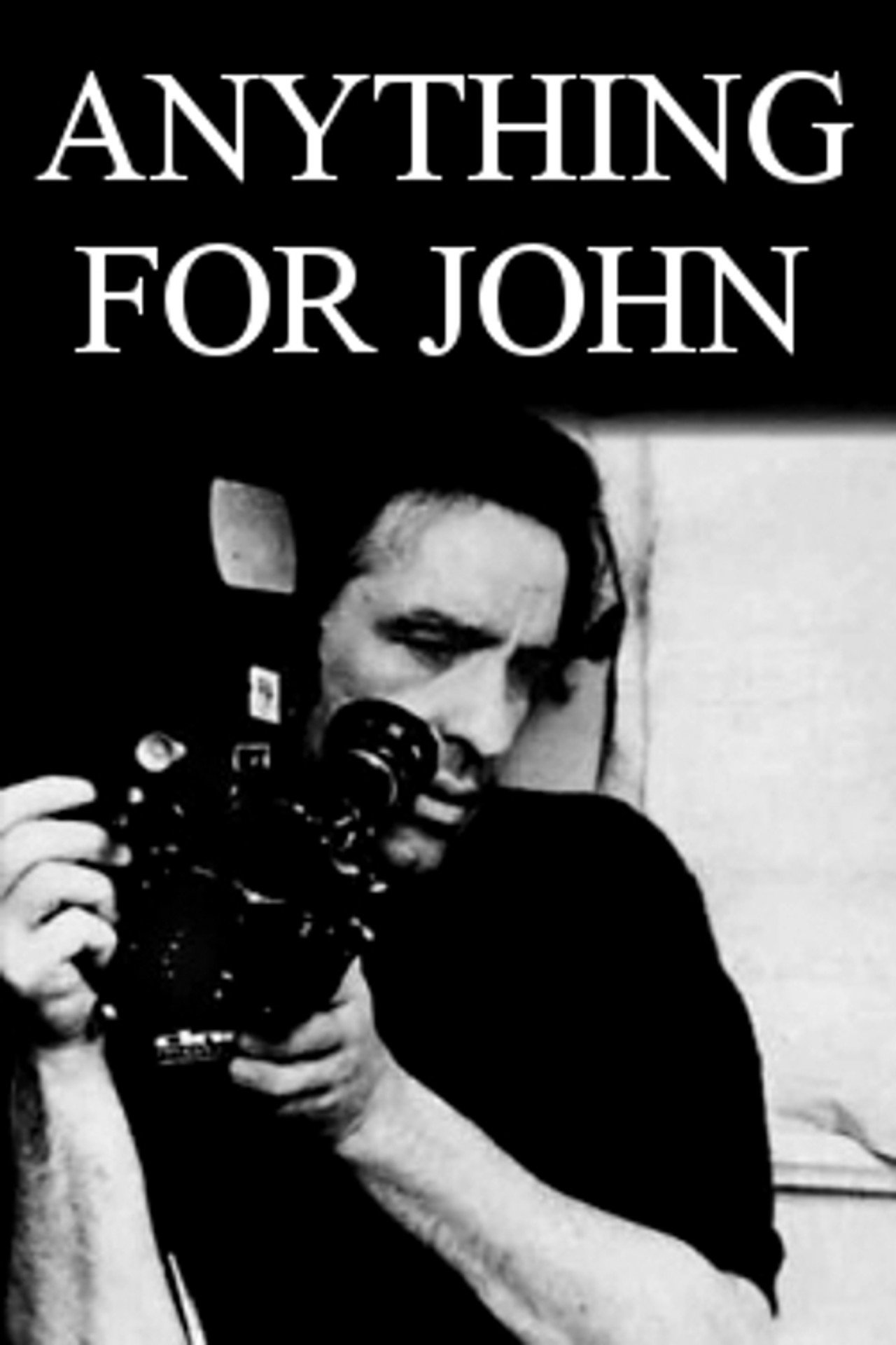 Pôster de Anything for John