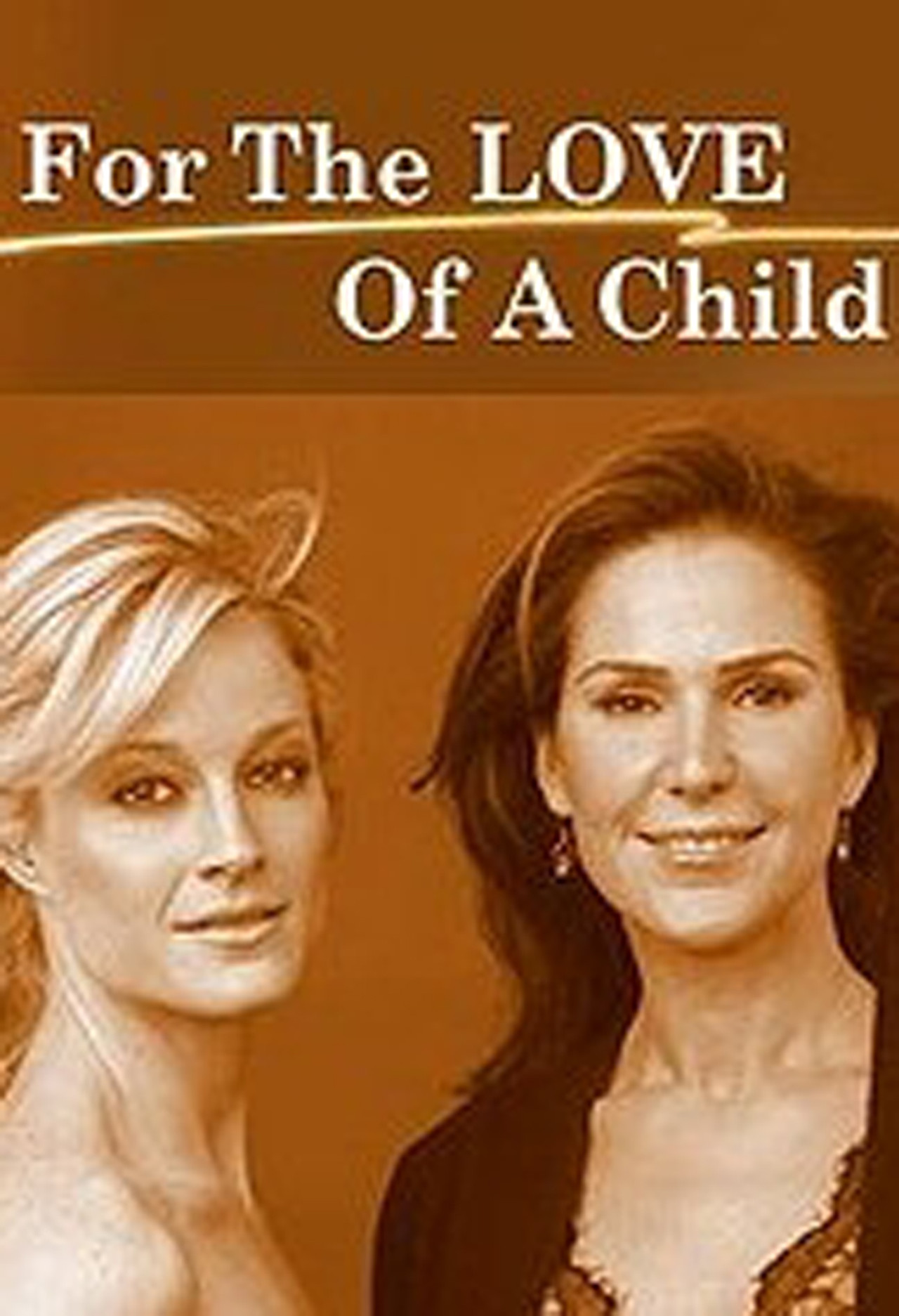 Pôster de For the Love of a Child