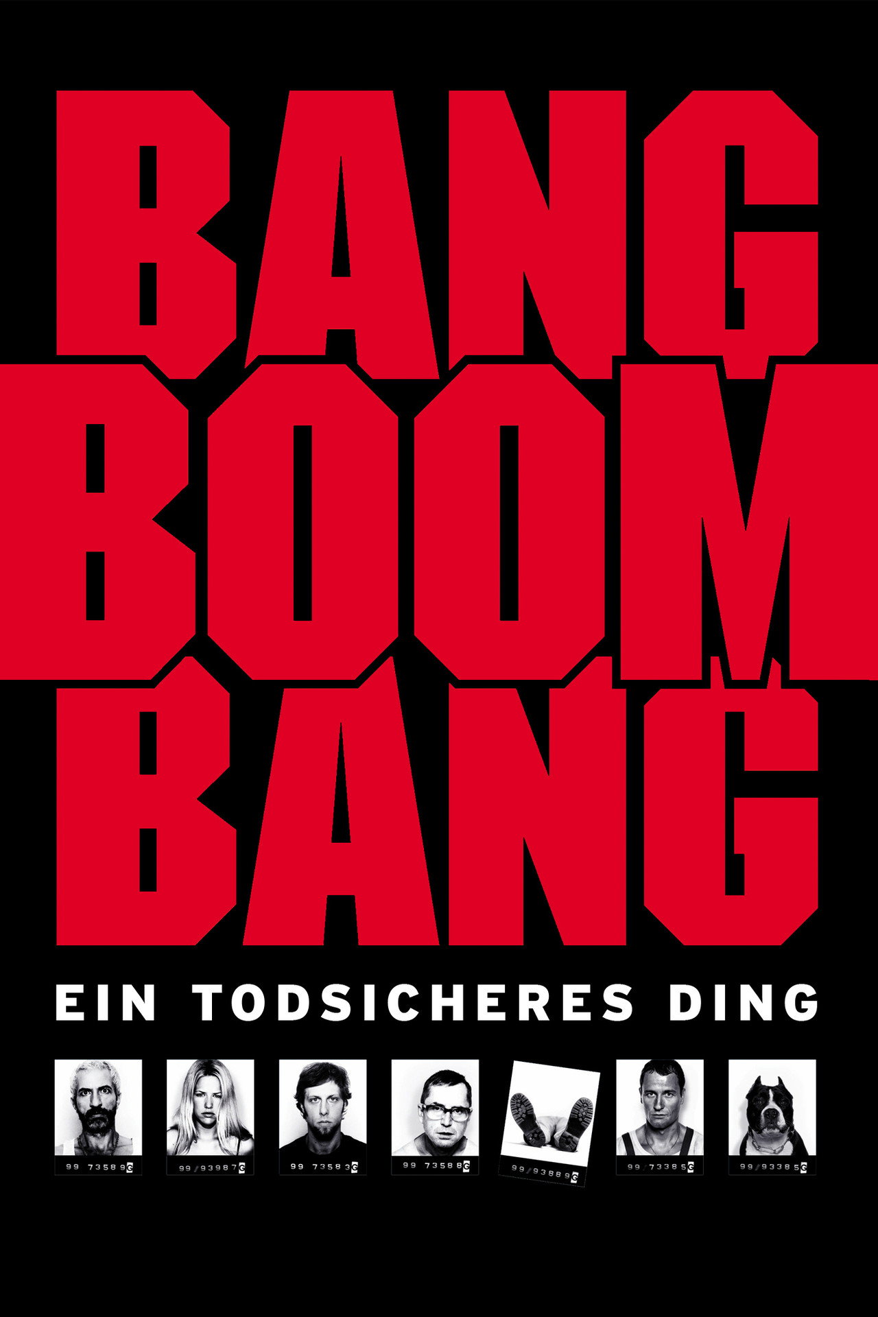 Pôster de Bang Boom Bang - Ein todsicheres Ding
