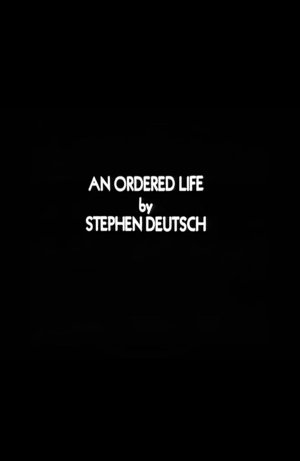 Pôster de An Ordered Life