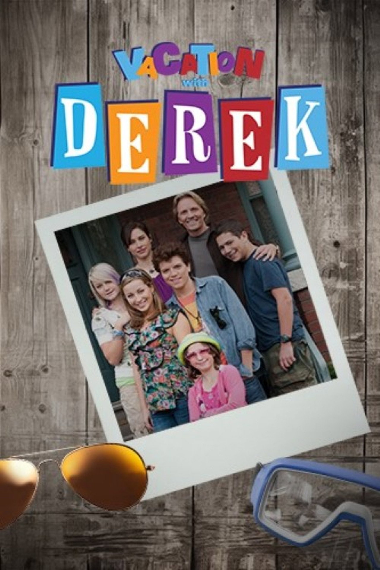 Pôster de Vacation with Derek