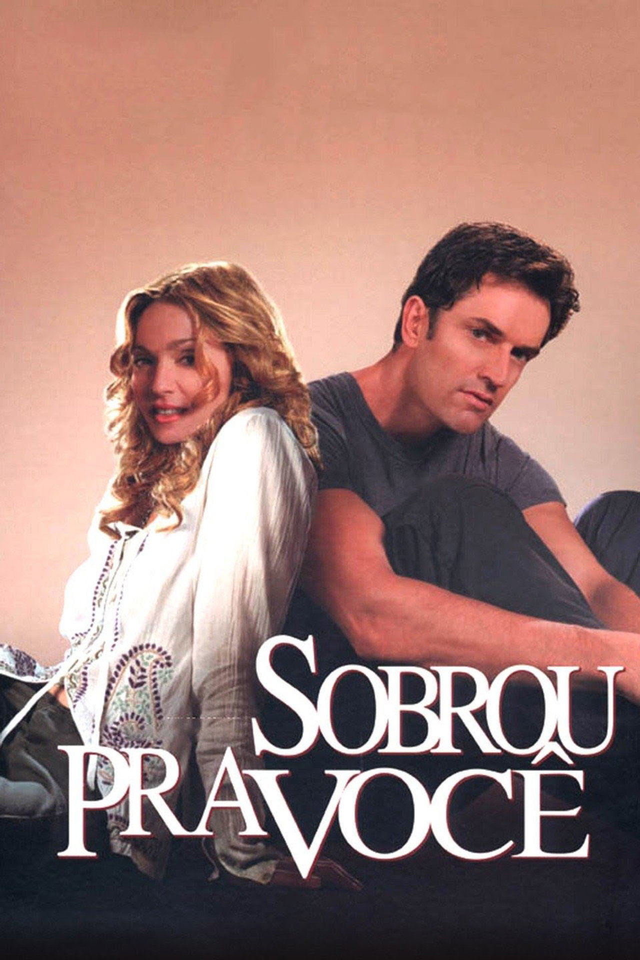 Pôster de Sobrou Pra Você