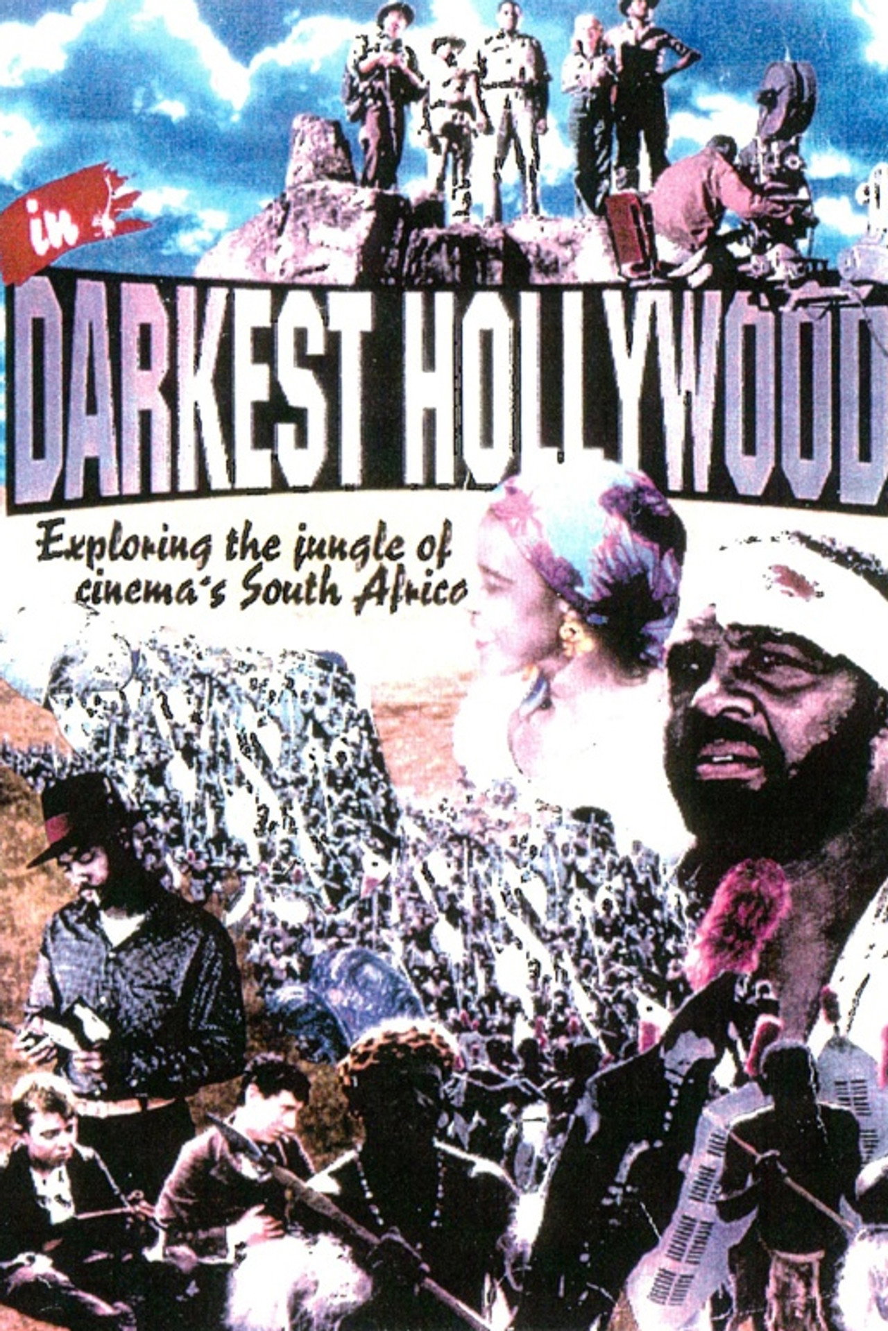 Pôster de In Darkest Hollywood: Cinema and Apartheid