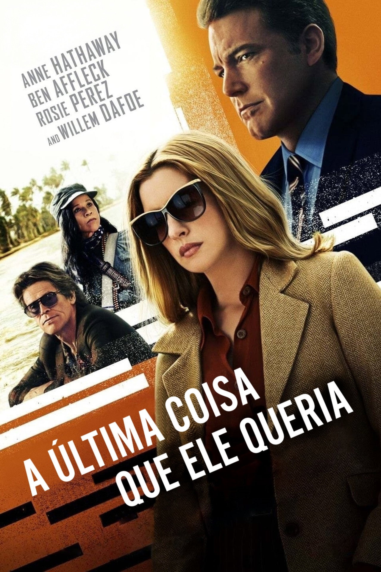 Pôster de A Última Coisa que Ele Queria