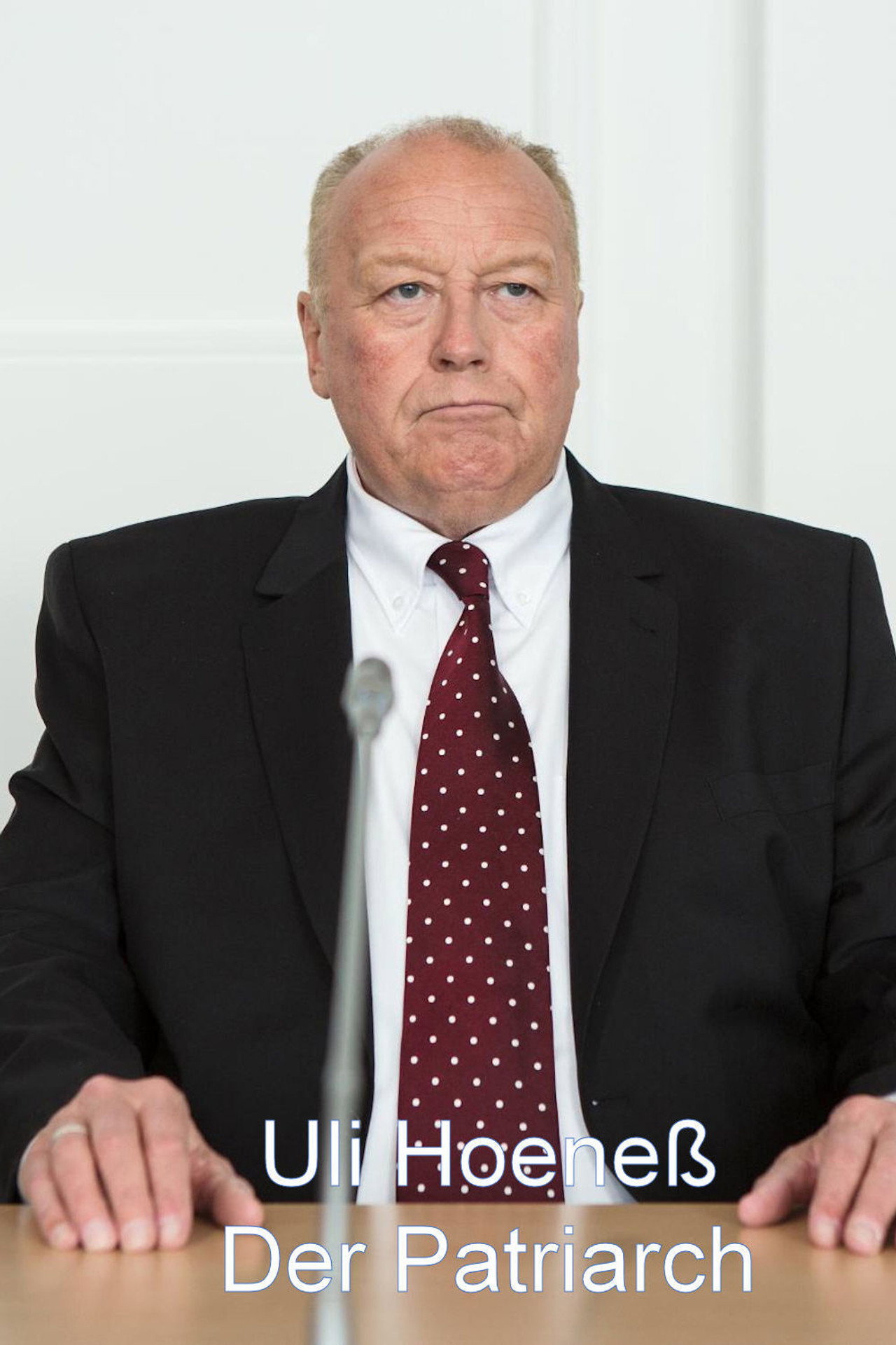 Pôster de Uli Hoeneß - Der Patriarch