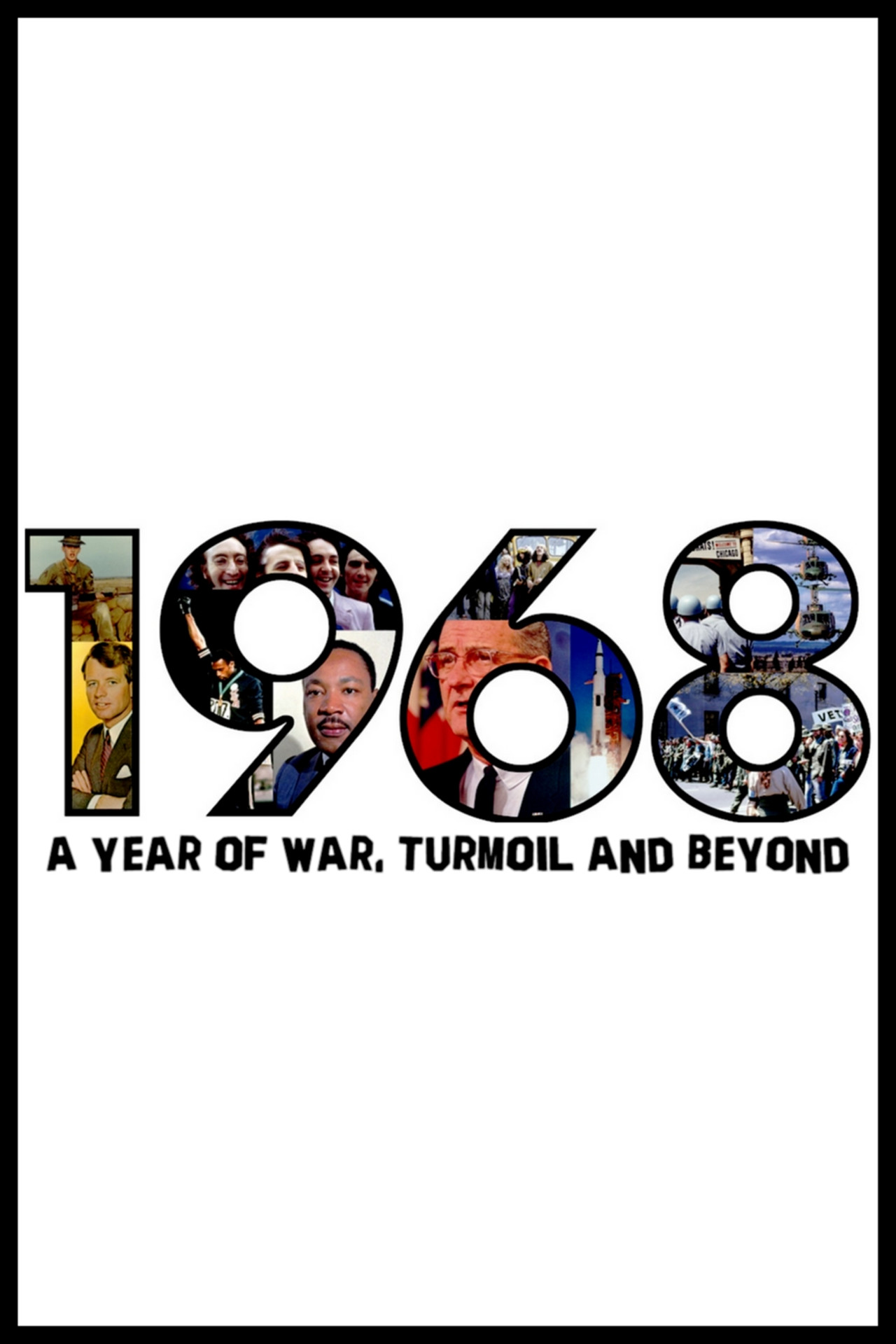 Pôster de 1968: A Year of War, Turmoil and Beyond