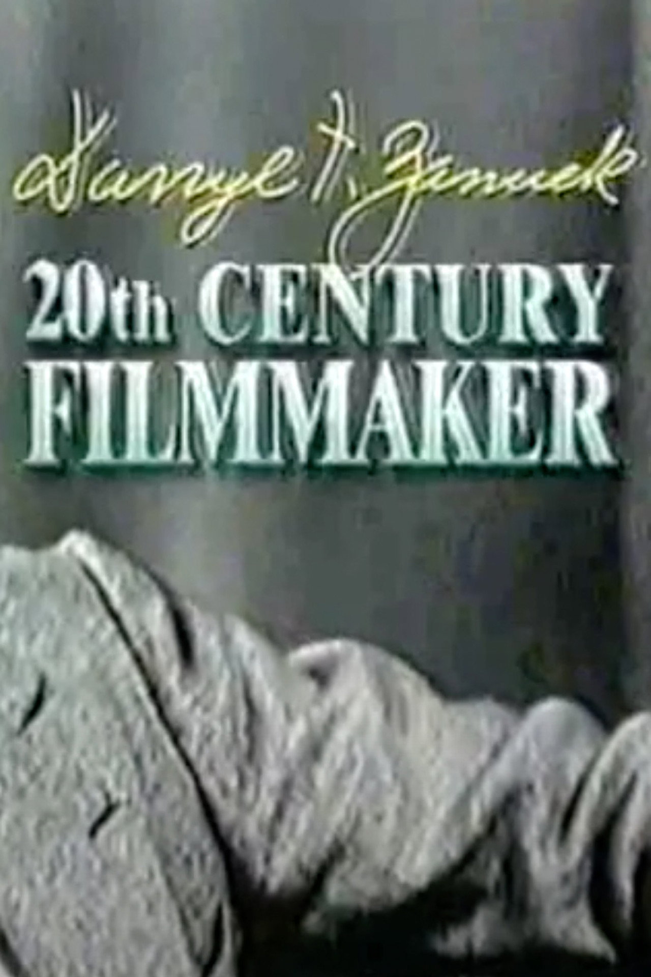 Pôster de Darryl F. Zanuck: 20th Century Filmmaker