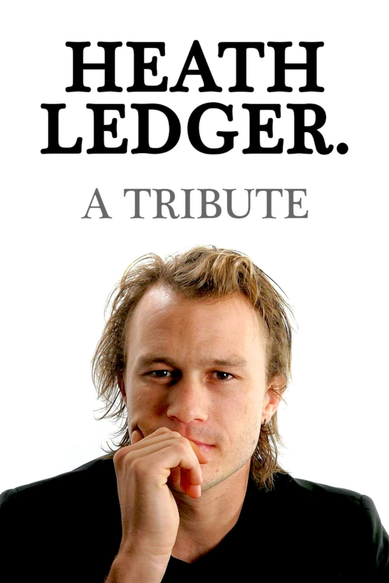 Pôster de Heath Ledger: A Tribute