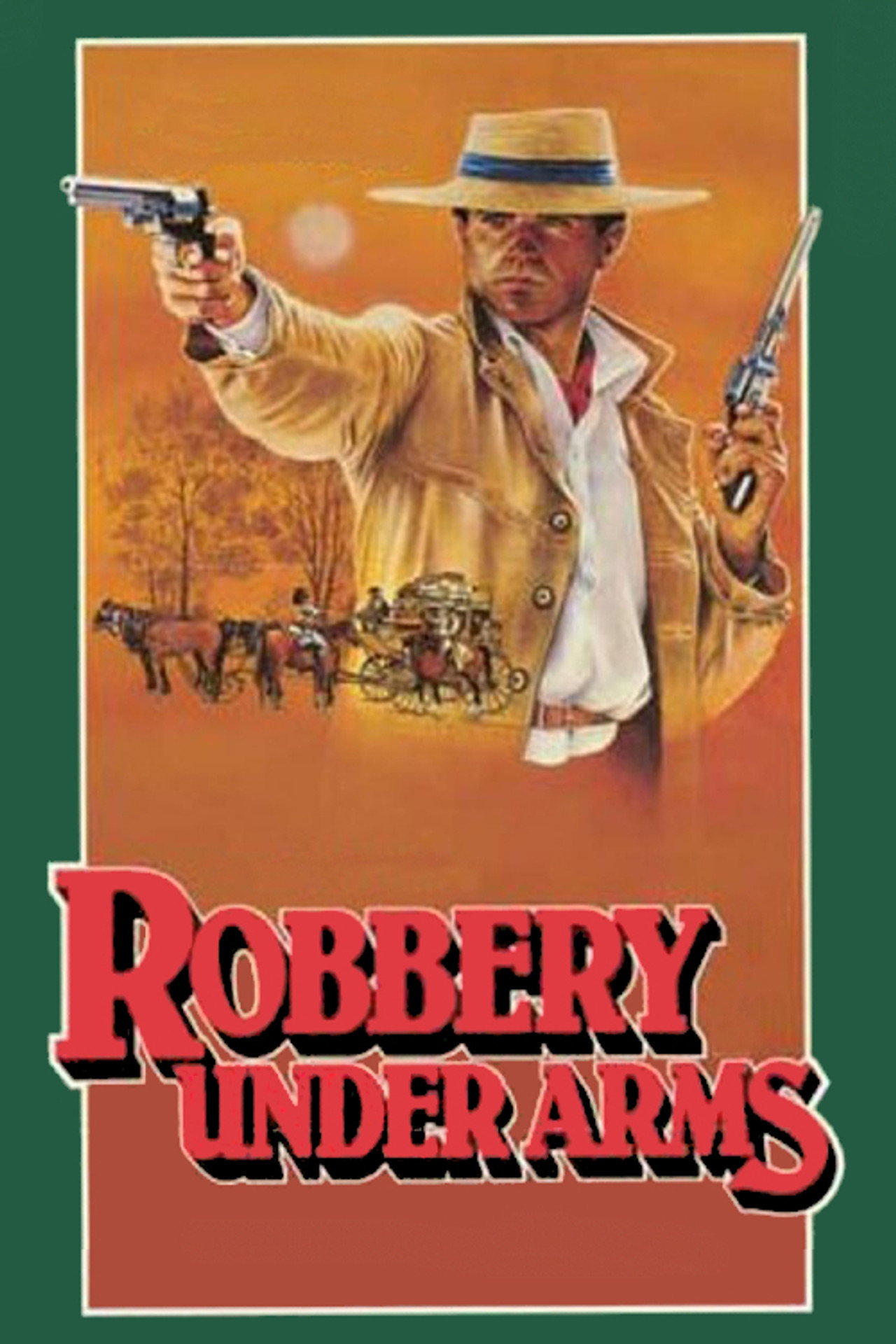 Pôster de Robbery Under Arms