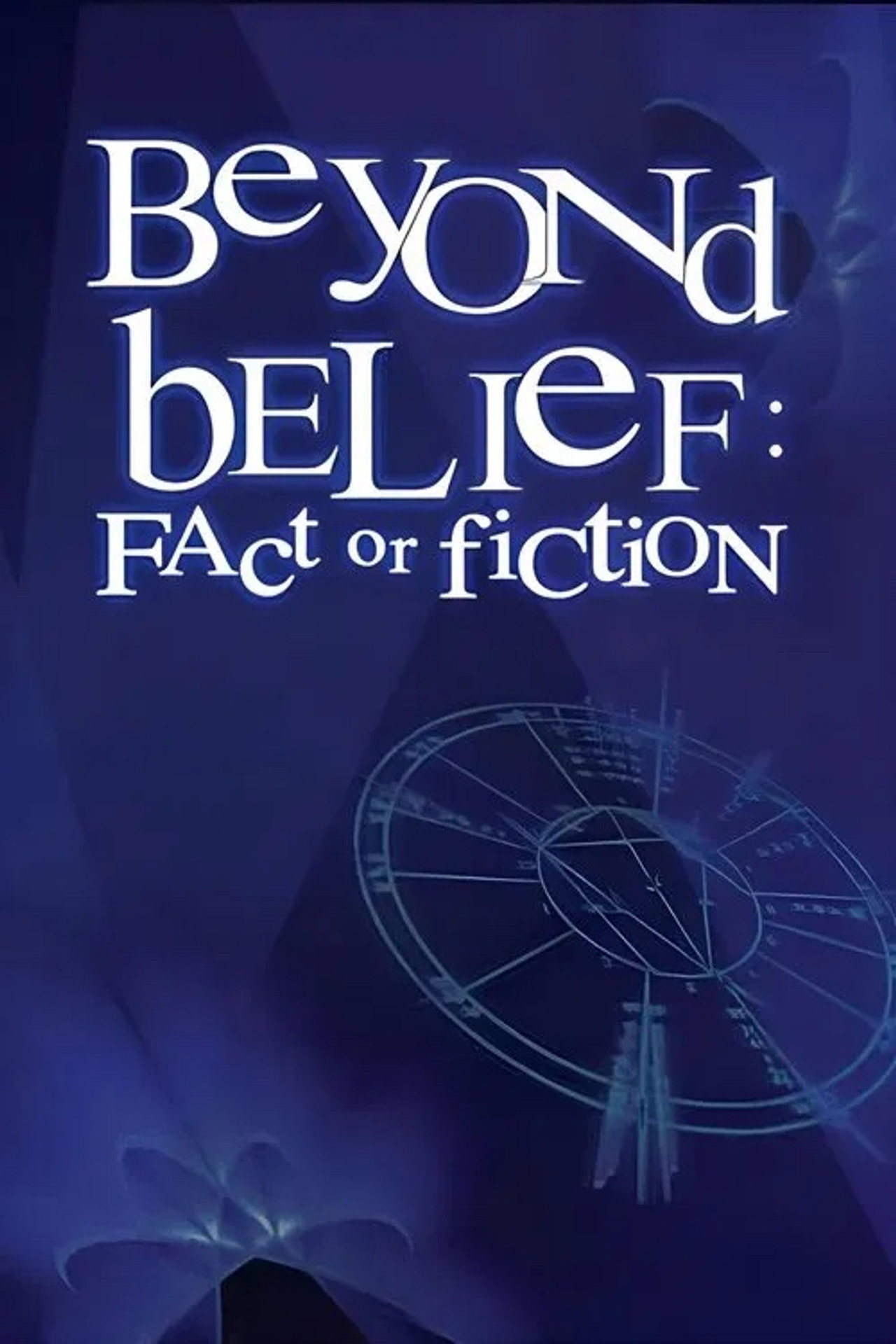 Pôster de Beyond Belief: Fact or Fiction