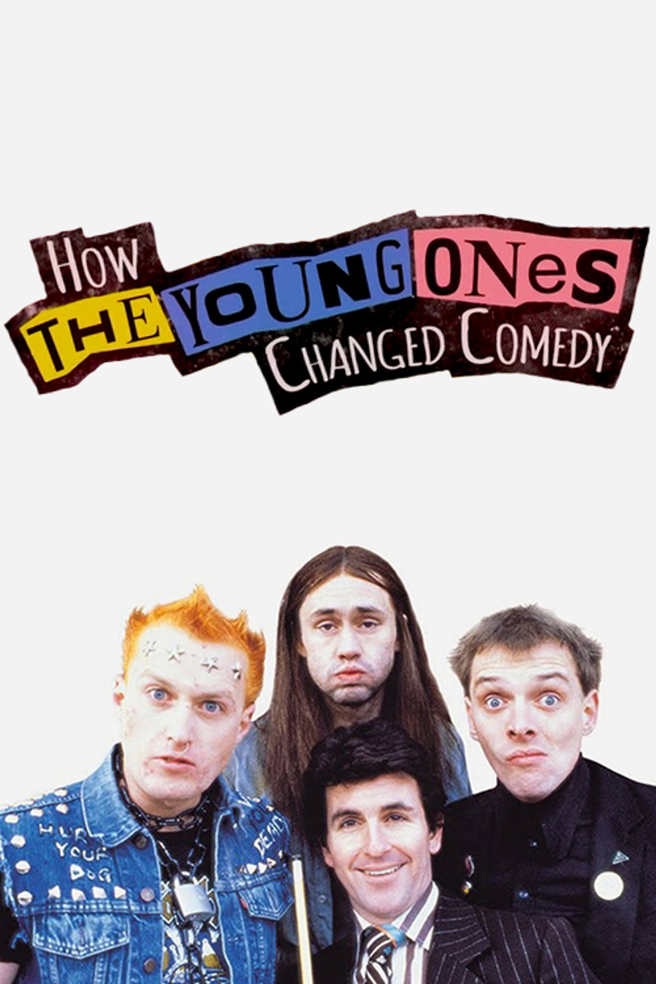 Pôster de How The Young Ones Changed Comedy