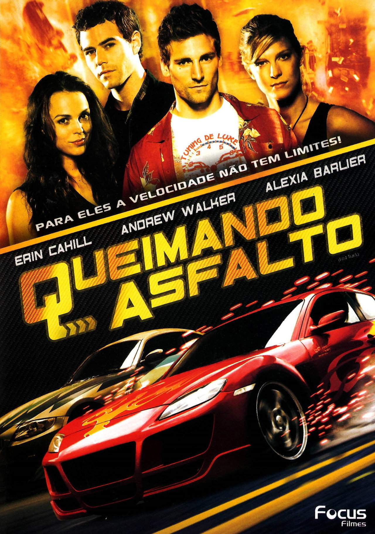 Pôster de Queimando Asfalto