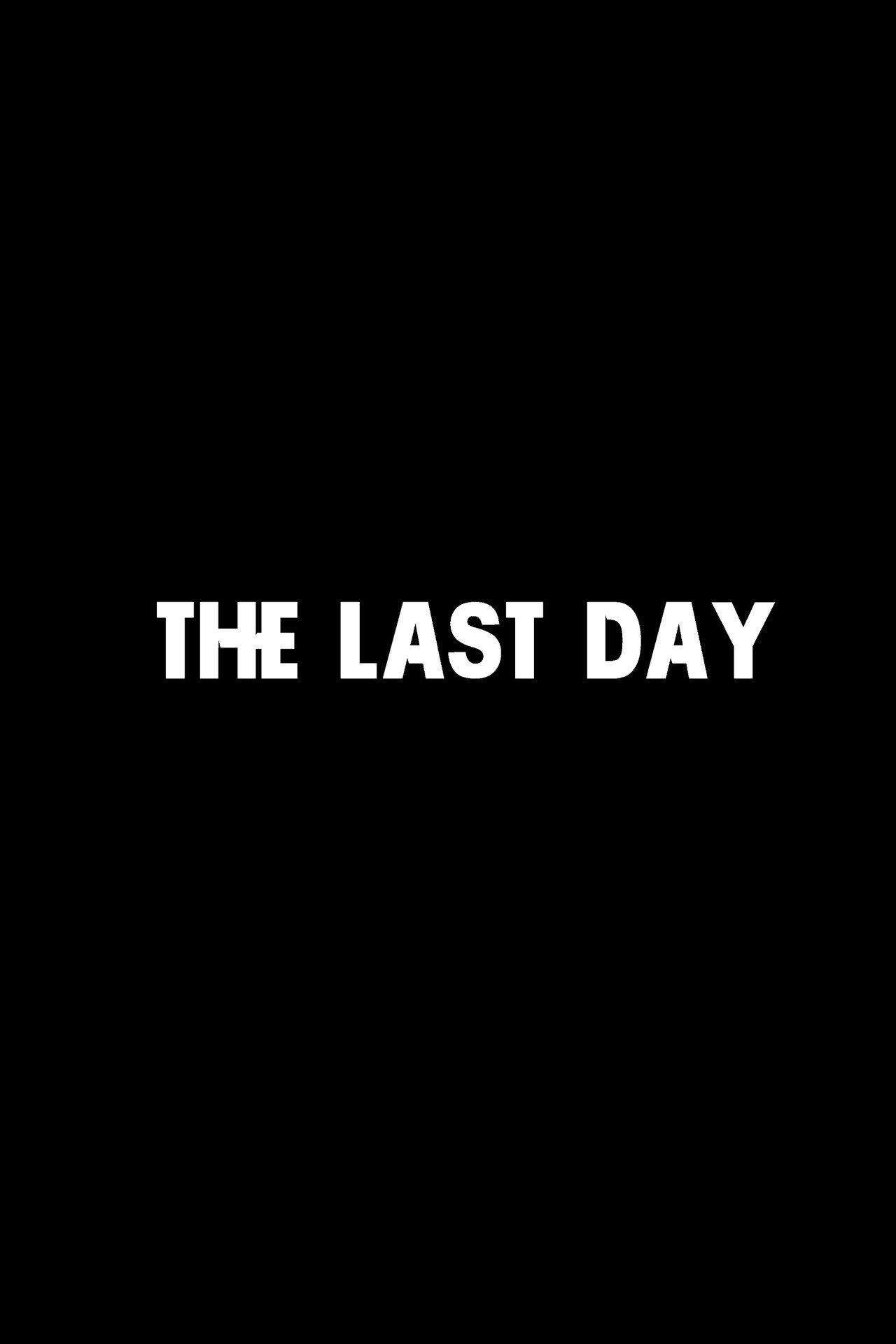 Pôster de The Last Day