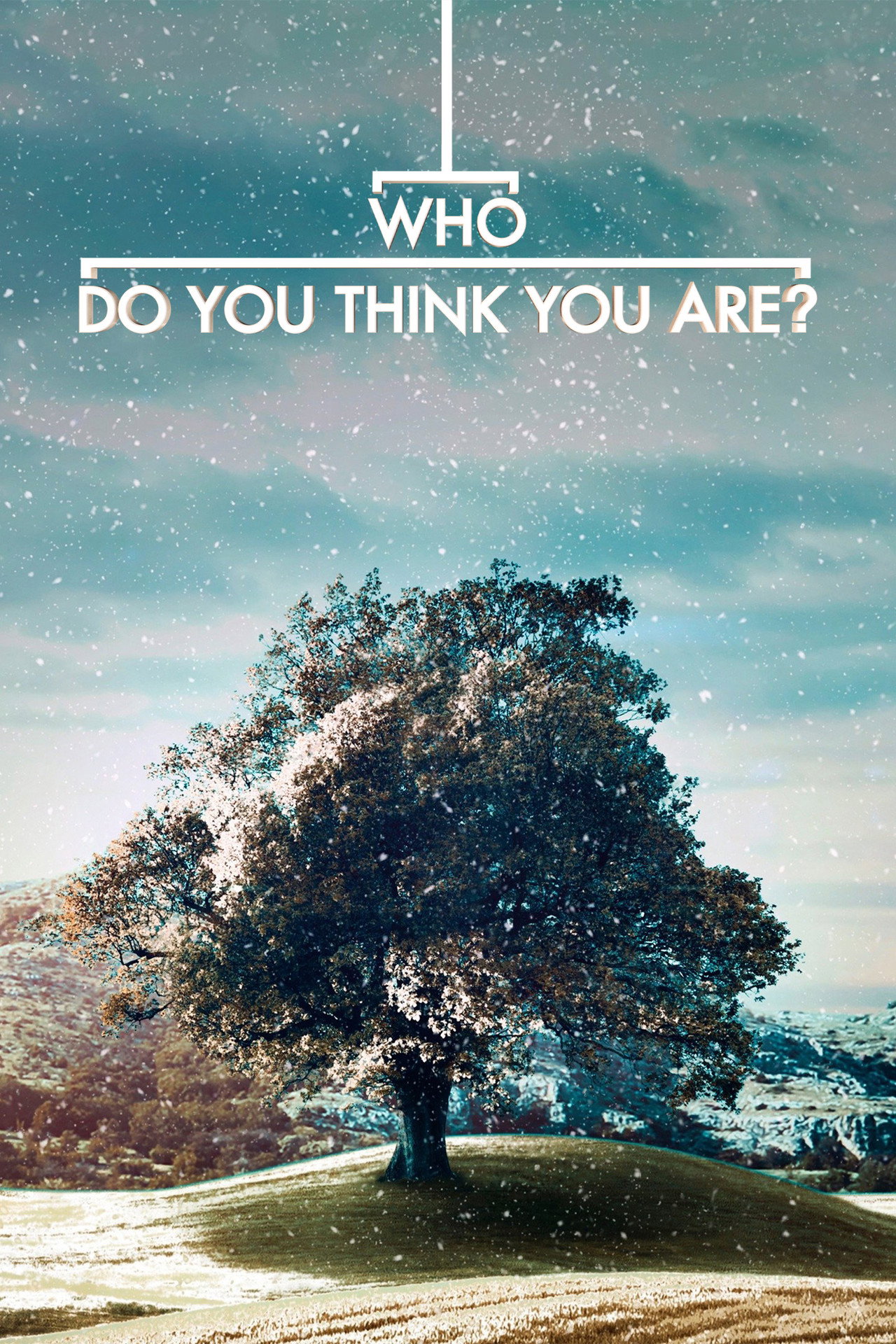 Pôster de Who Do You Think You Are?