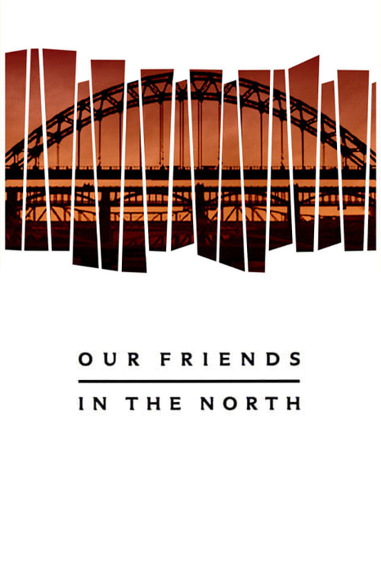 Pôster de Our Friends in the North