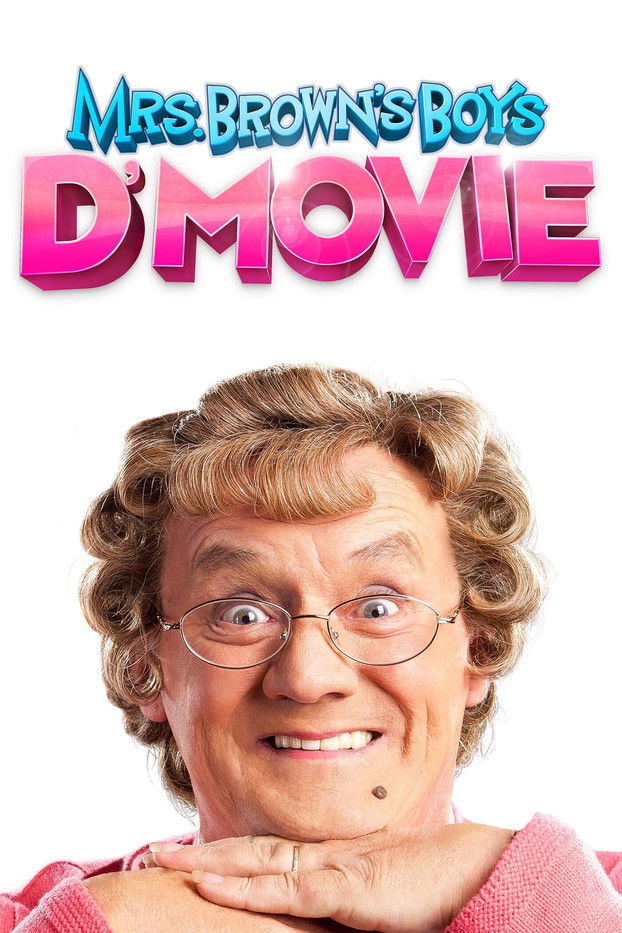 Pôster de Mrs. Brown's Boys D'Movie