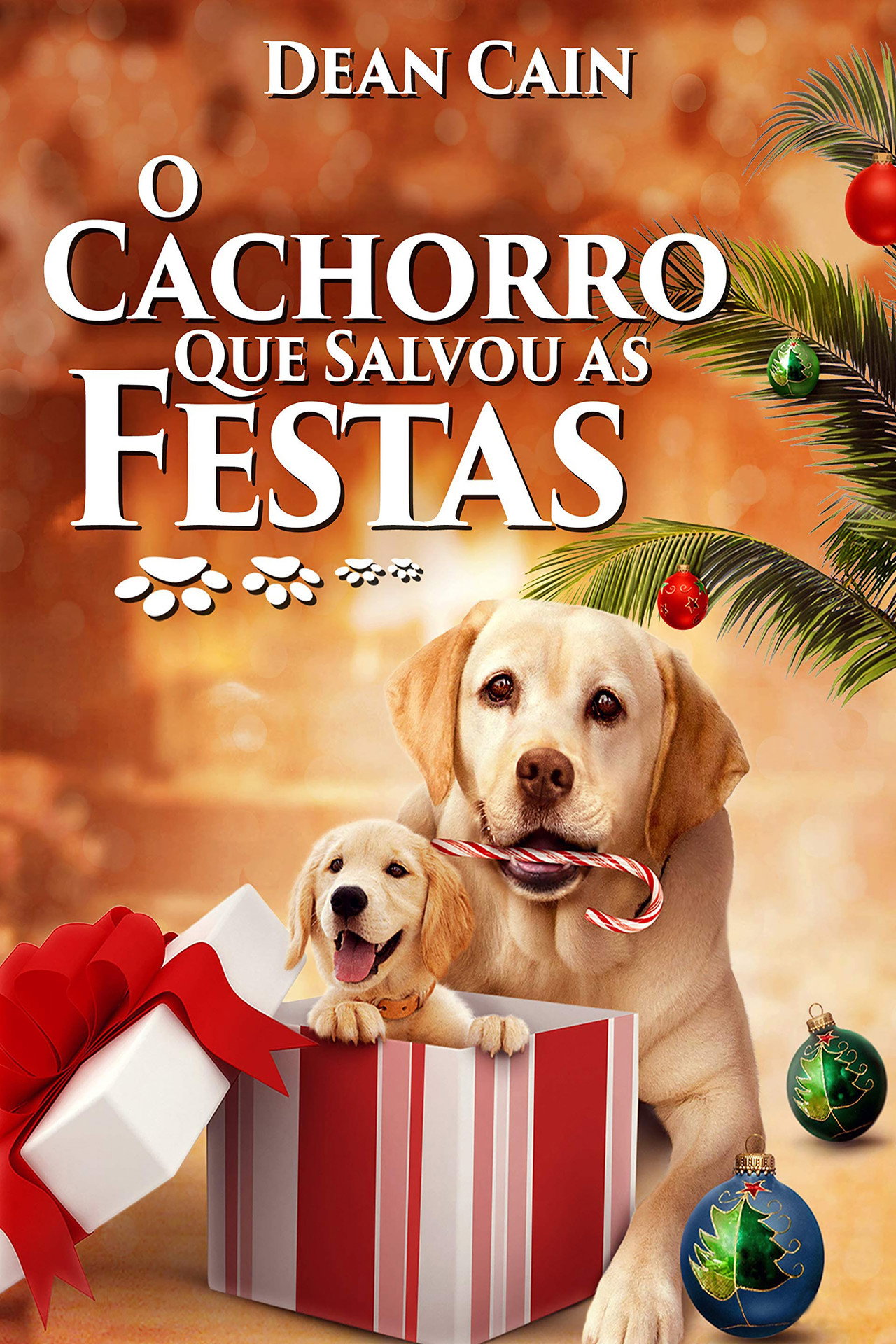 Pôster de O Cachorro Que Salvou as Festas