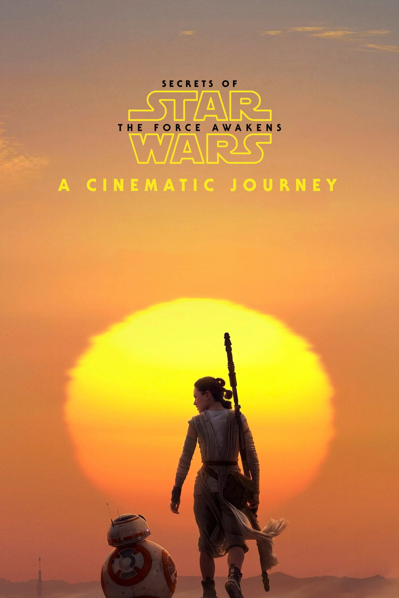 Pôster de Secrets of the Force Awakens: A Cinematic Journey
