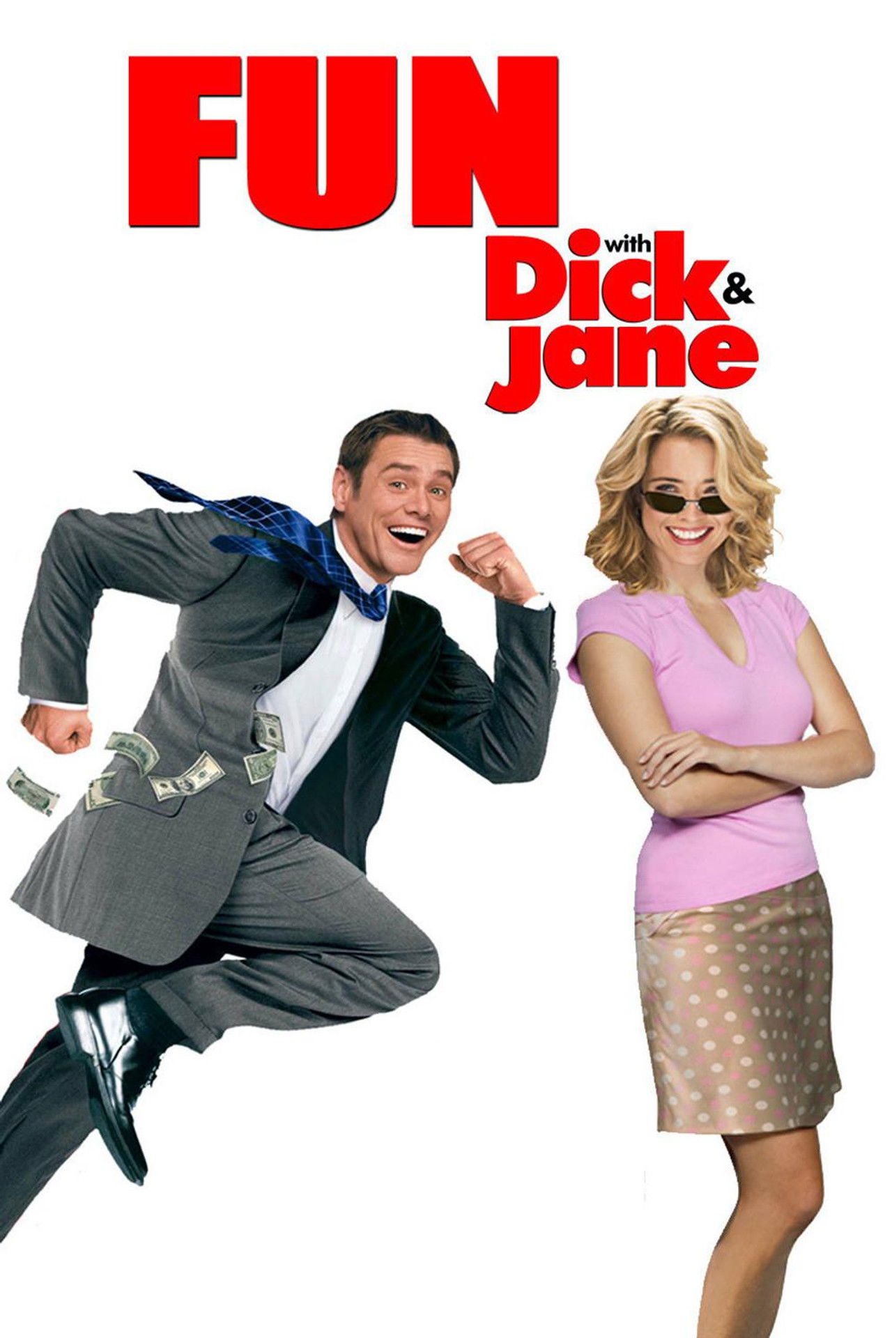 Pôster de Fun with Dick and Jane