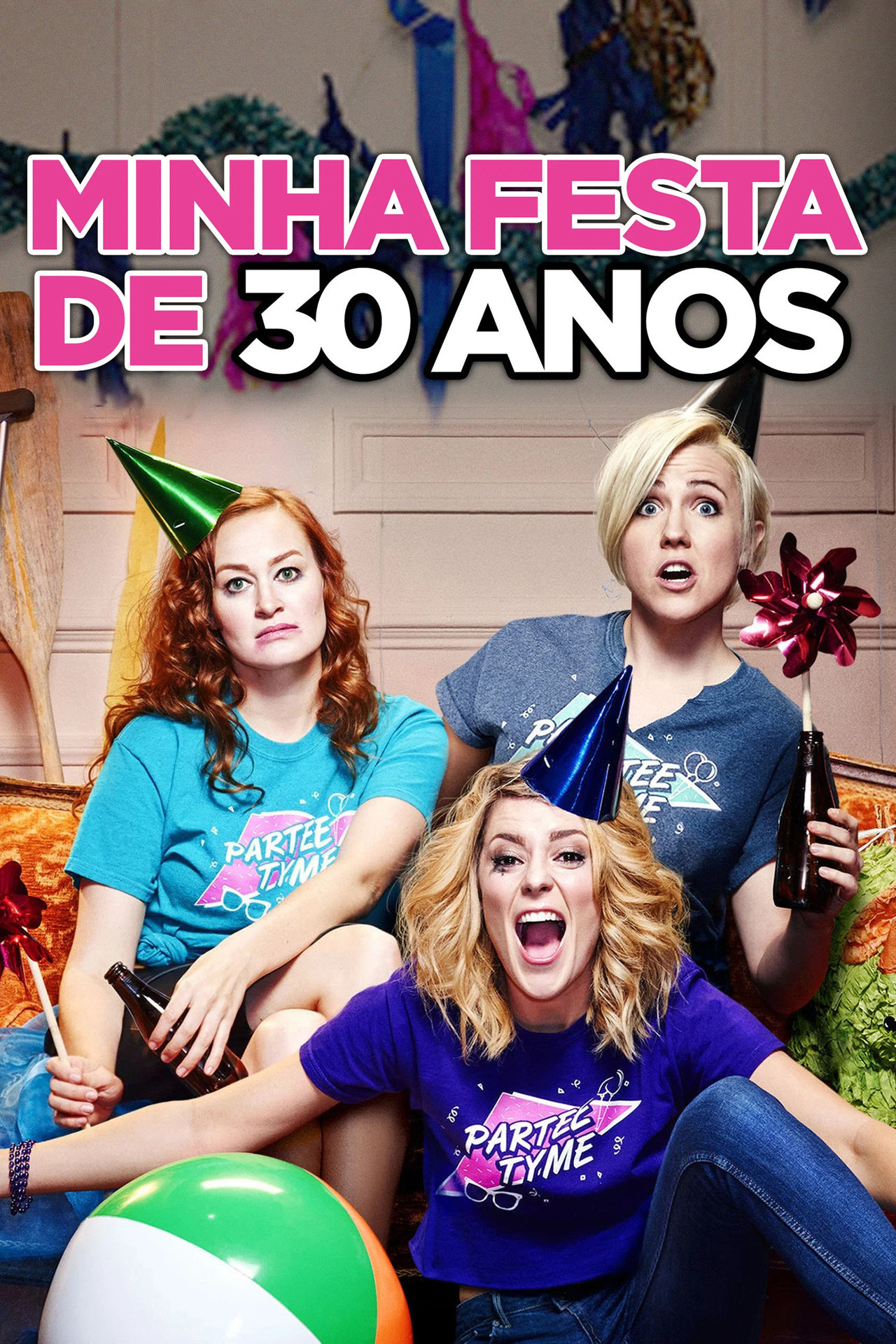 Pôster de Minha Festa de 30 Anos