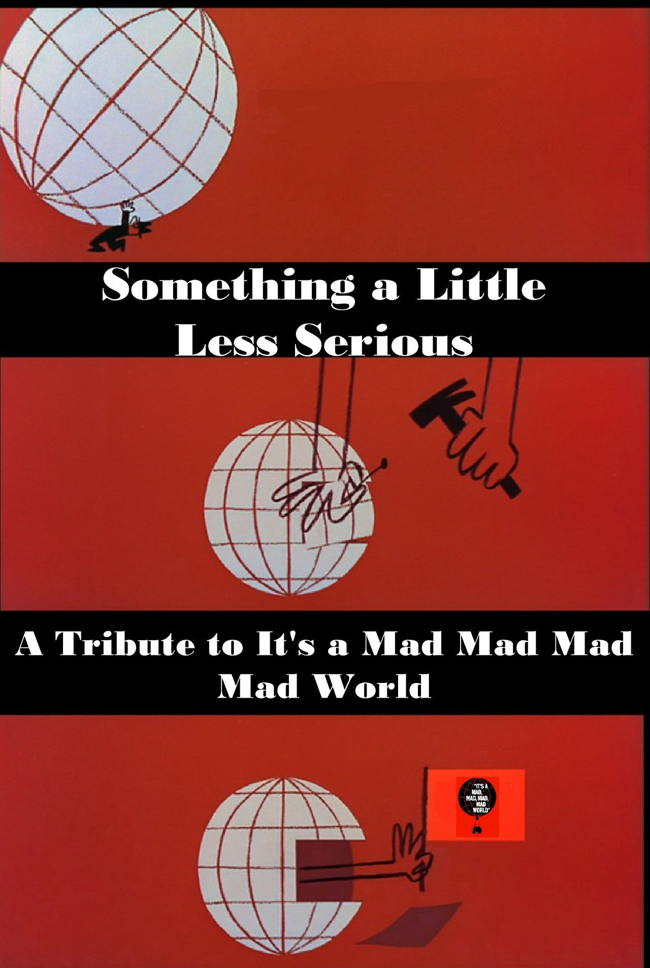 Pôster de Something a Little Less Serious: A Tribute to 'It's a Mad Mad Mad Mad World'